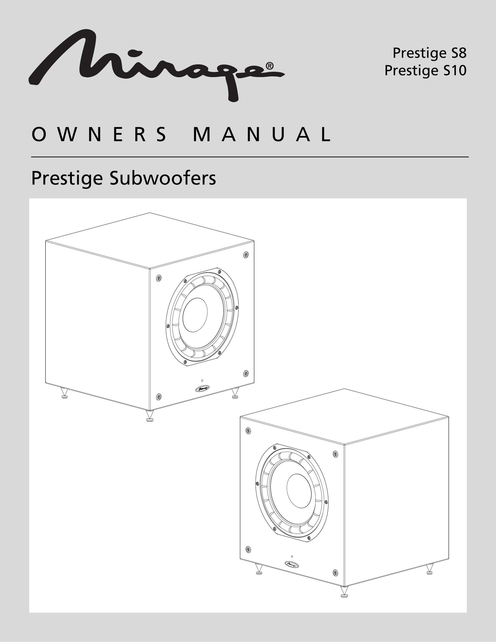 Mirage Loudspeakers Prestige S10 Speaker User Manual