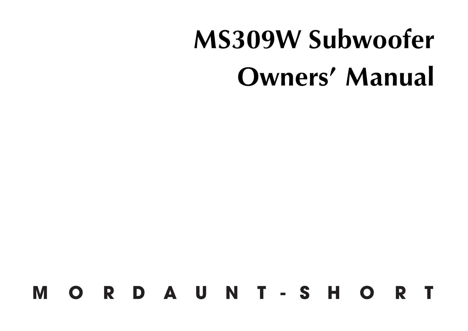 Mordaunt-Short MS309W Speaker User Manual