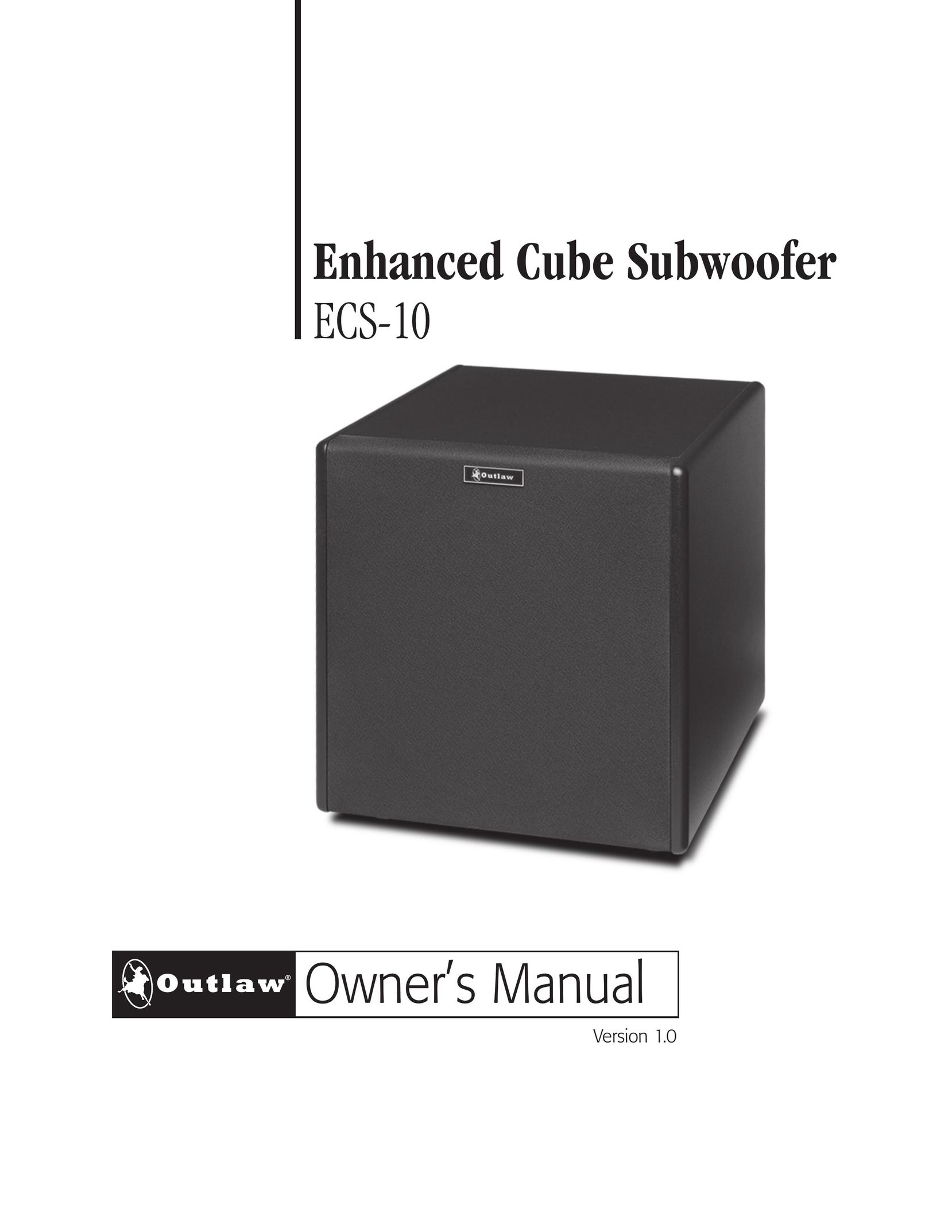 Outlaw Audio ECS-10 Speaker User Manual