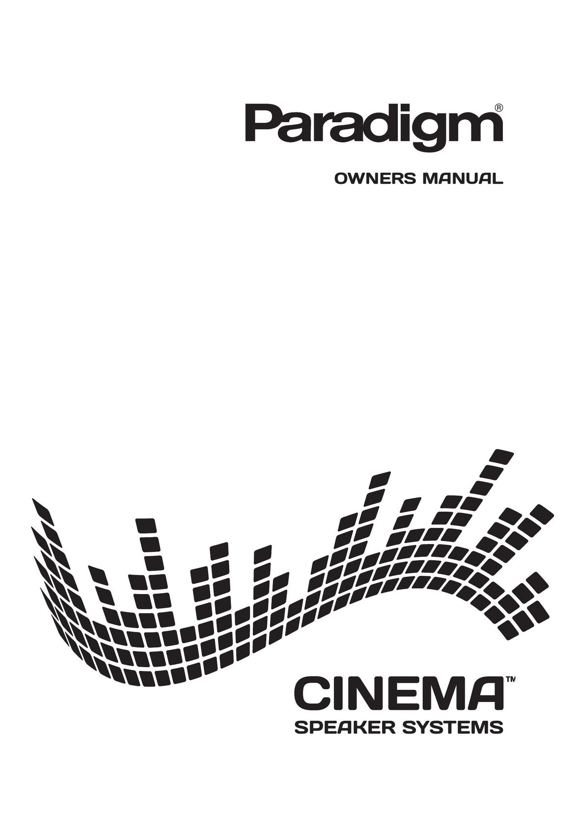 Paradigm Cinema Speaker Systems Speaker User Manual