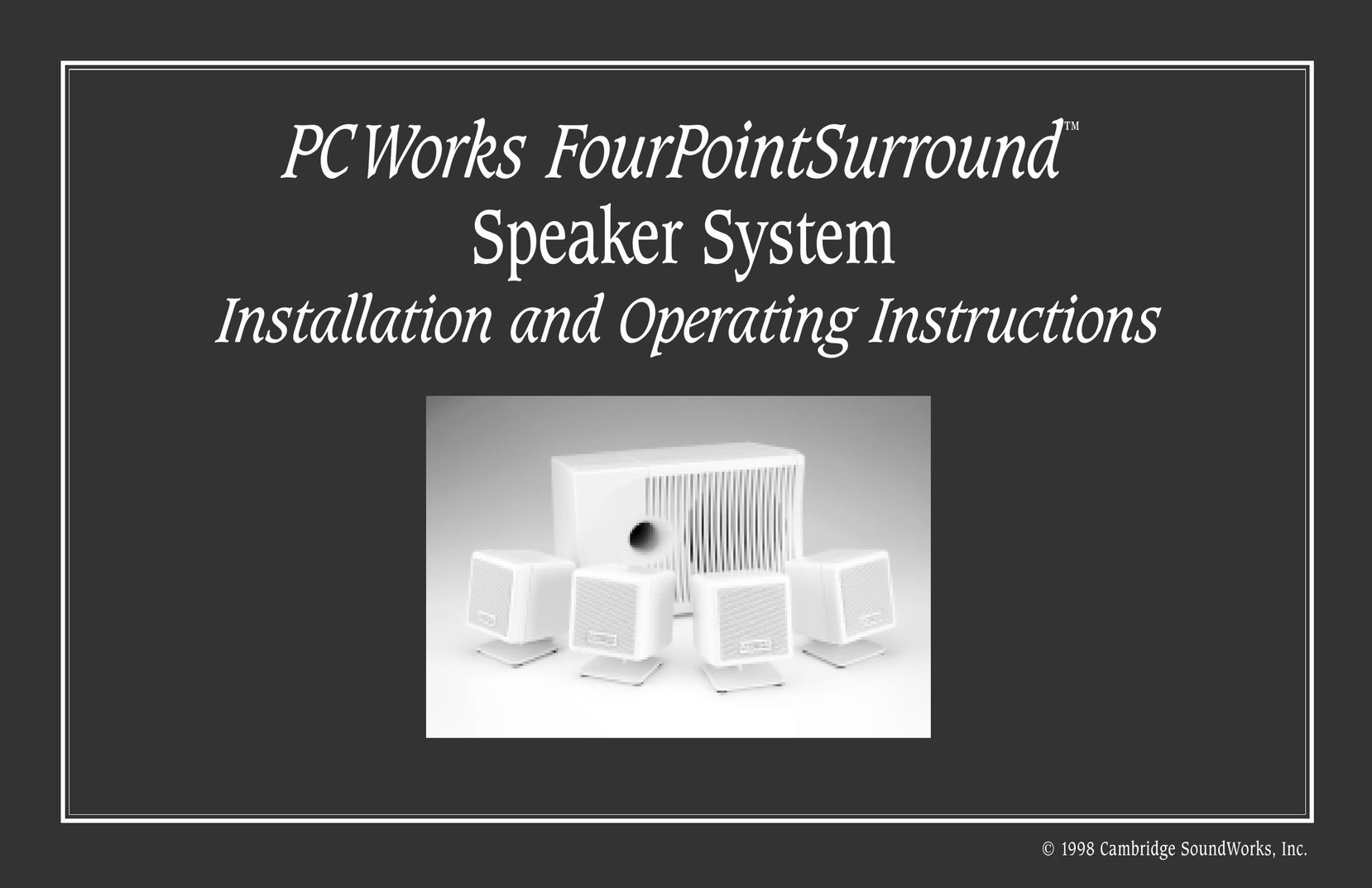 Cambridge SoundWorks PCWorks Speaker System User Manual