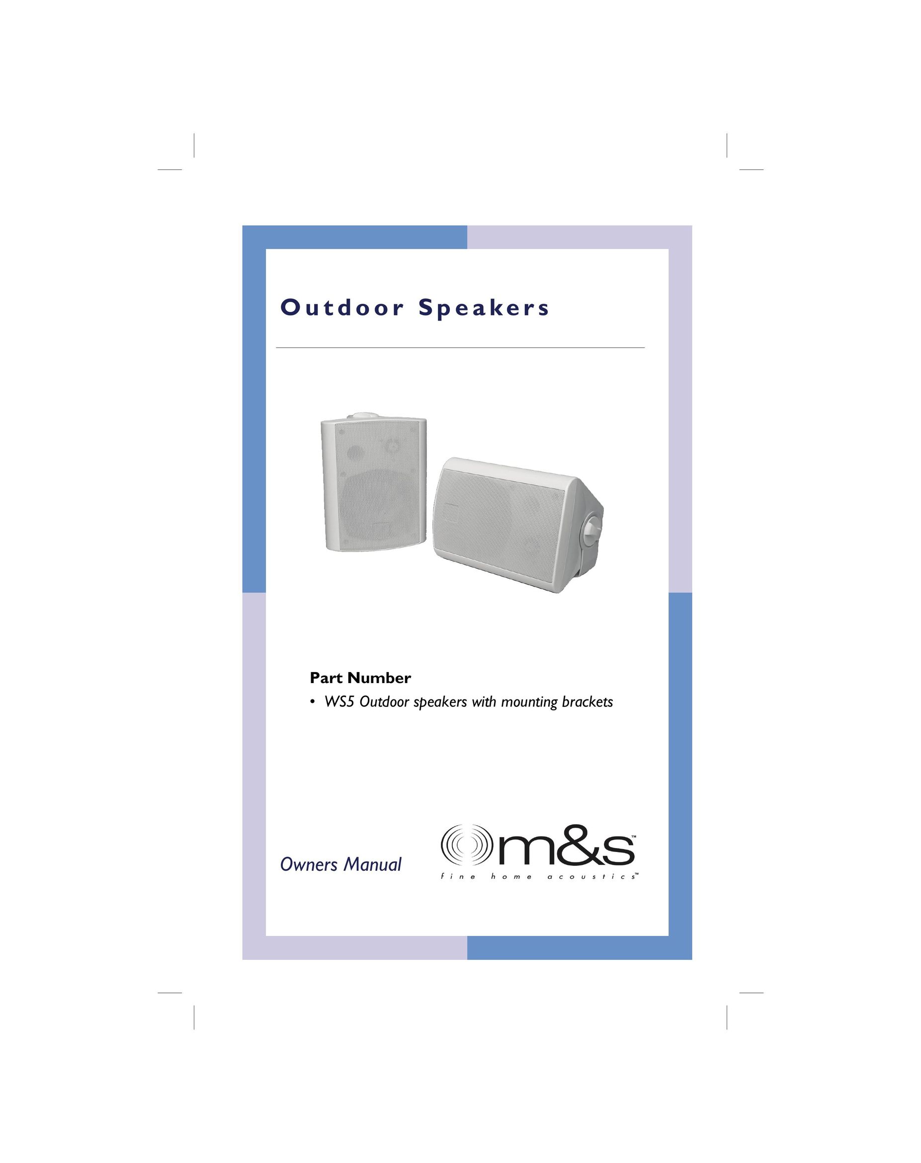 M&S Systems WS5 Speaker System User Manual