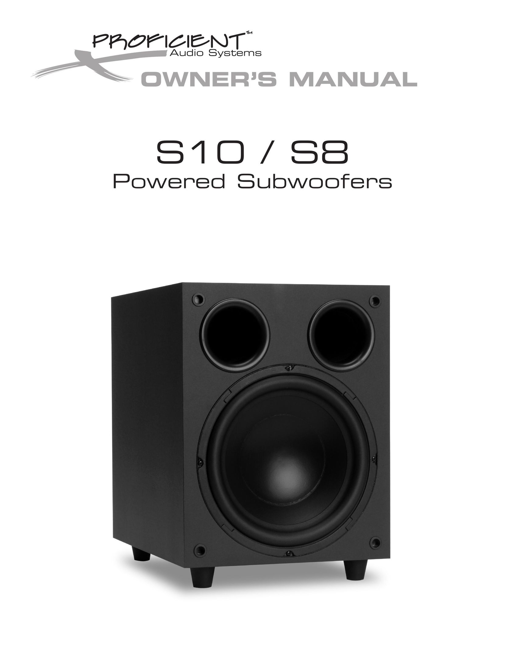 Proficient Audio Systems S8 Speaker System User Manual