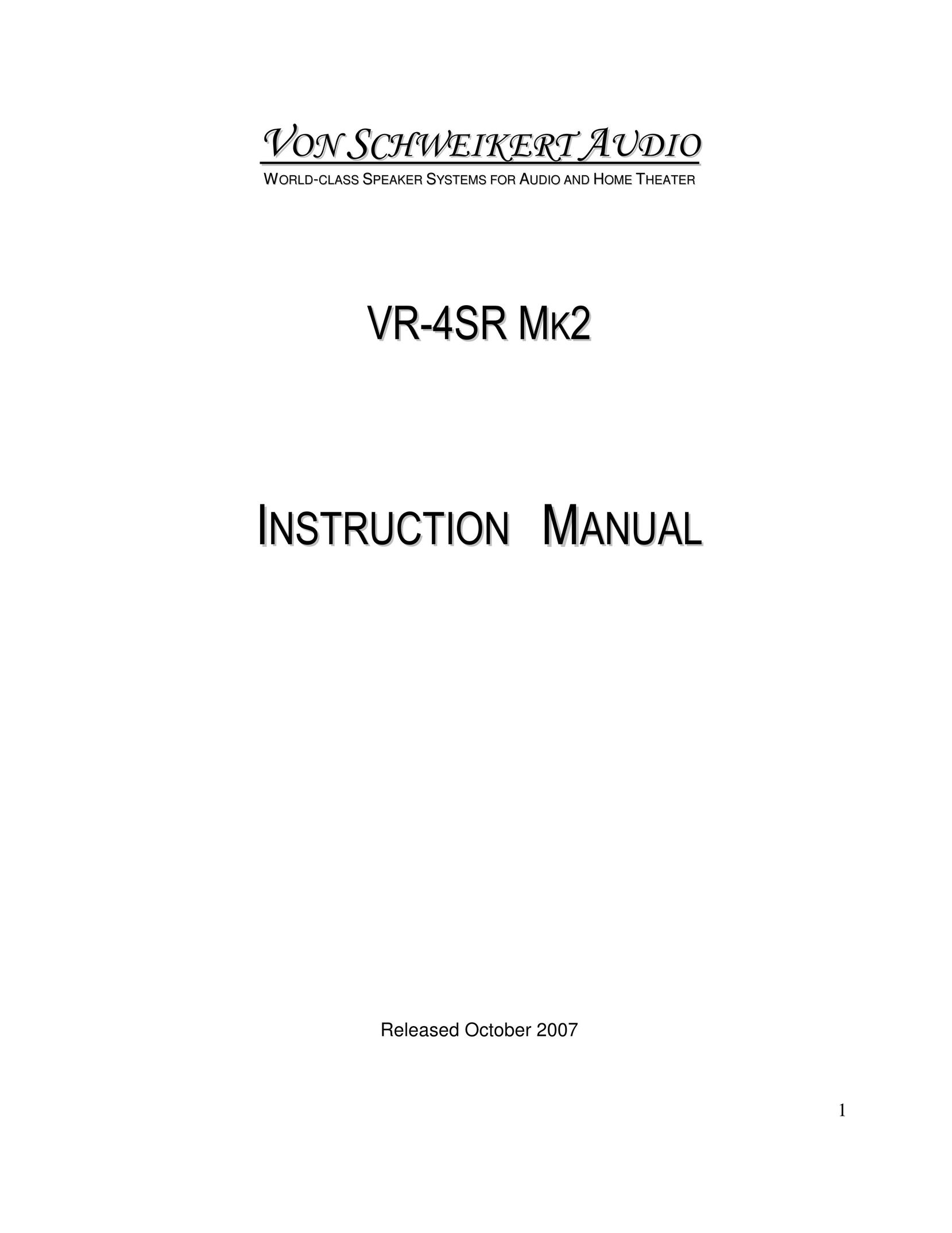 Von Schweikert Audio VR-4SR MK2 Speaker System User Manual