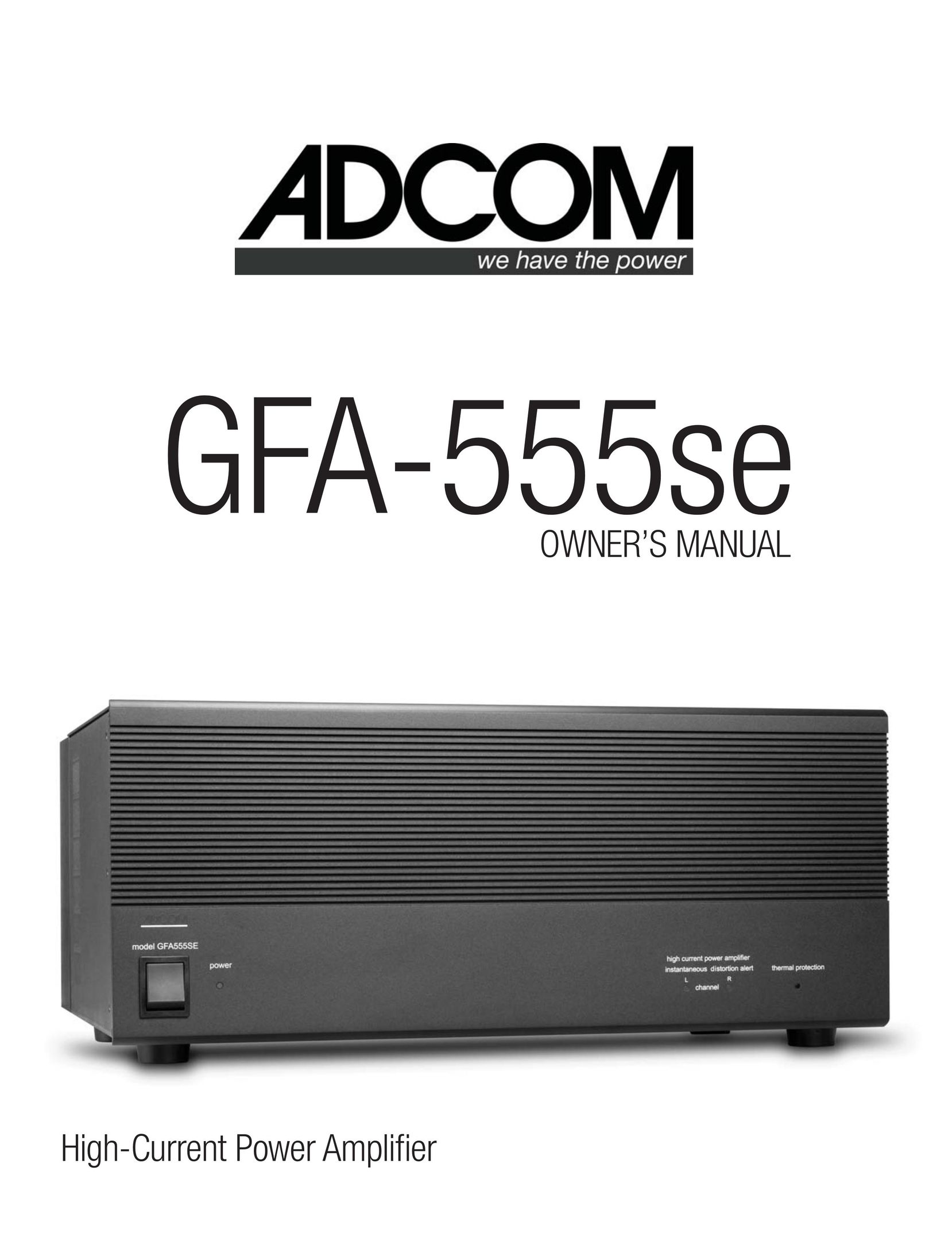 Adcom GFA-555se Stereo Amplifier User Manual