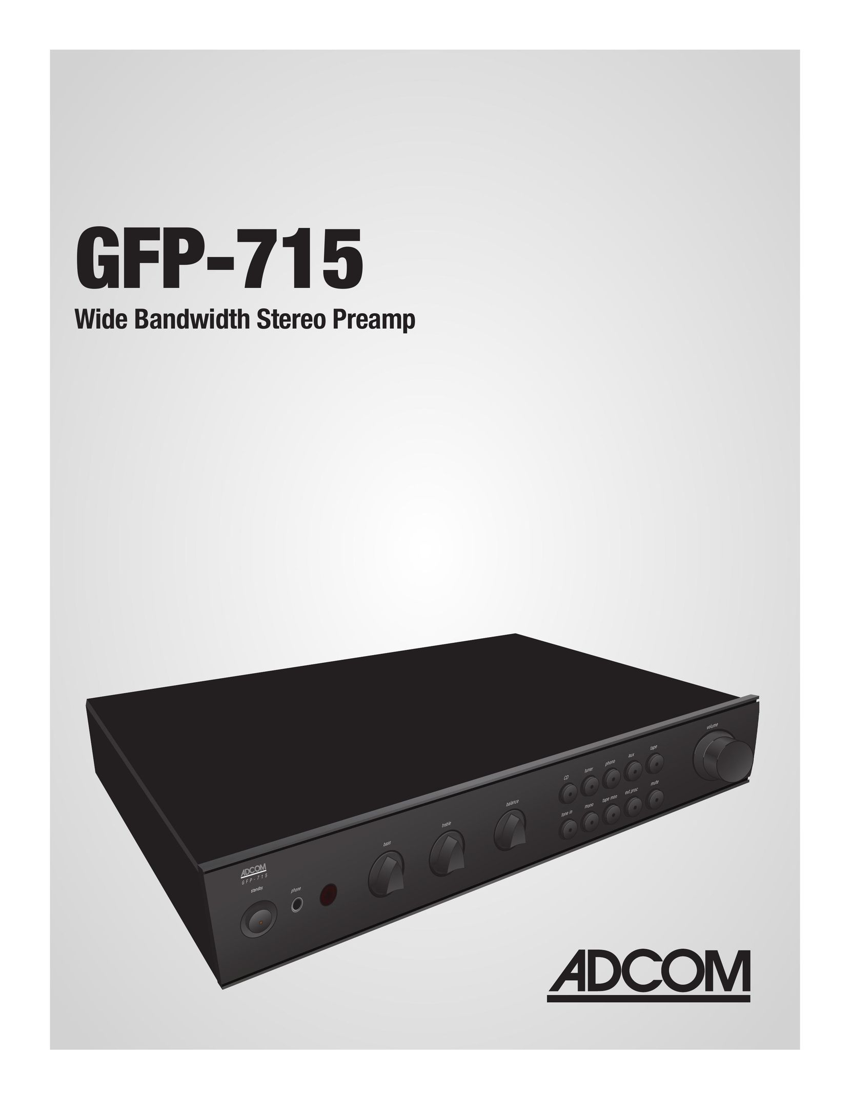 Adcom GFP-715 Stereo Amplifier User Manual