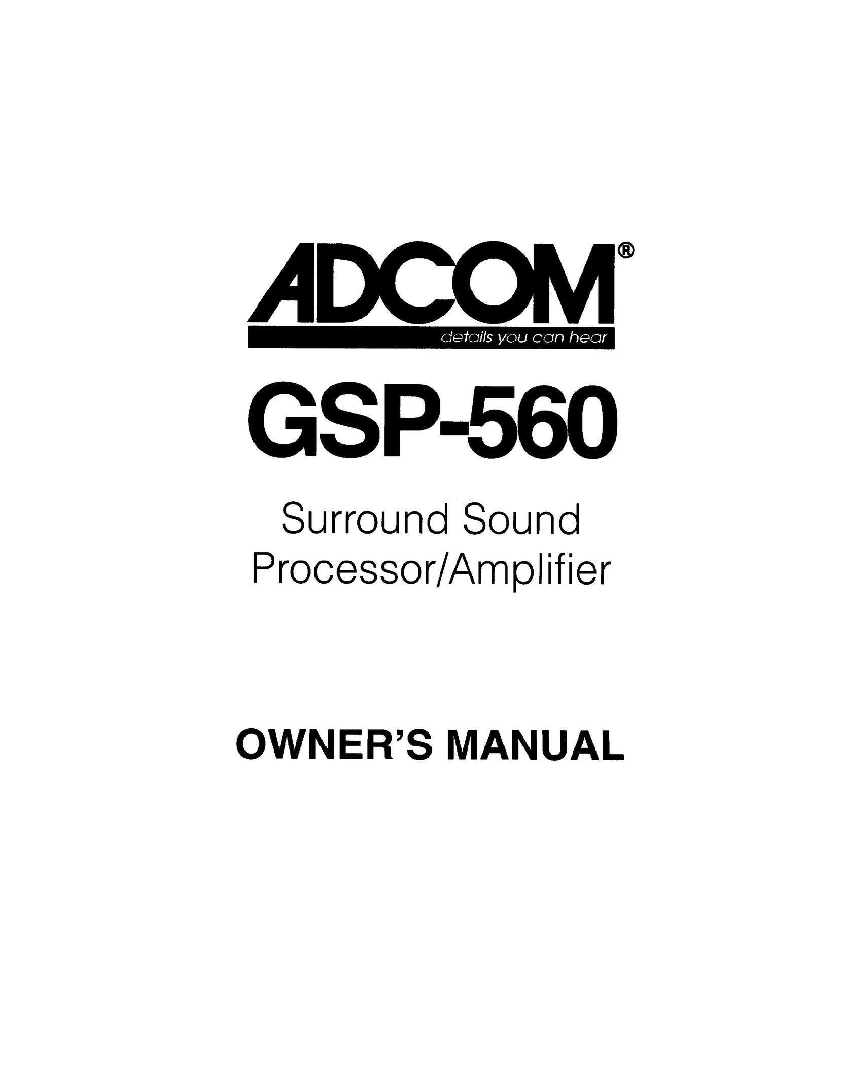 Adcom GSP-560 Stereo Amplifier User Manual