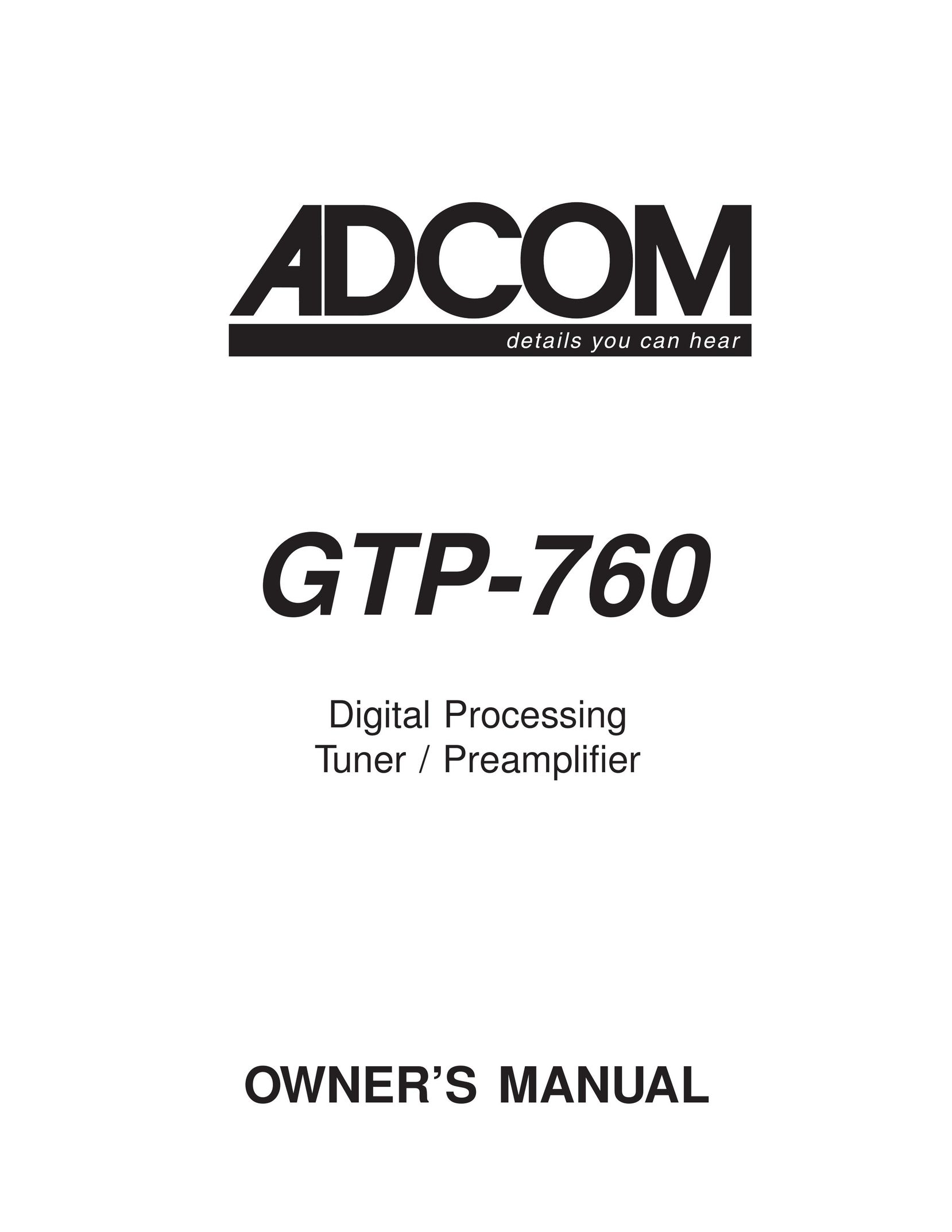 Adcom GTP-760 Stereo Amplifier User Manual
