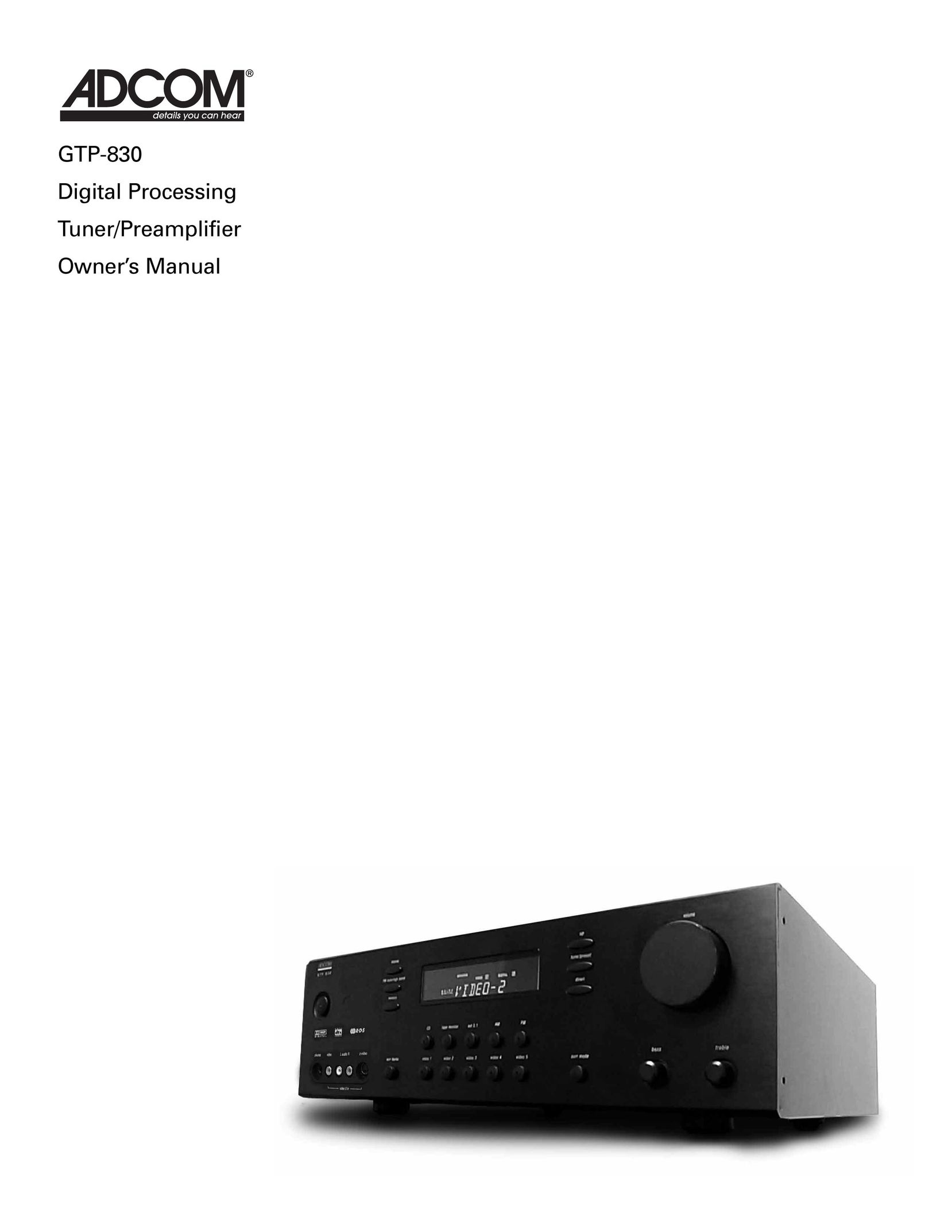 Adcom GTP-830 Stereo Amplifier User Manual