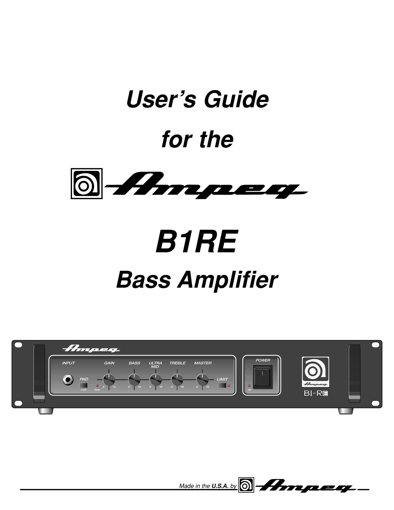 Ampeg B1RE Stereo Amplifier User Manual
