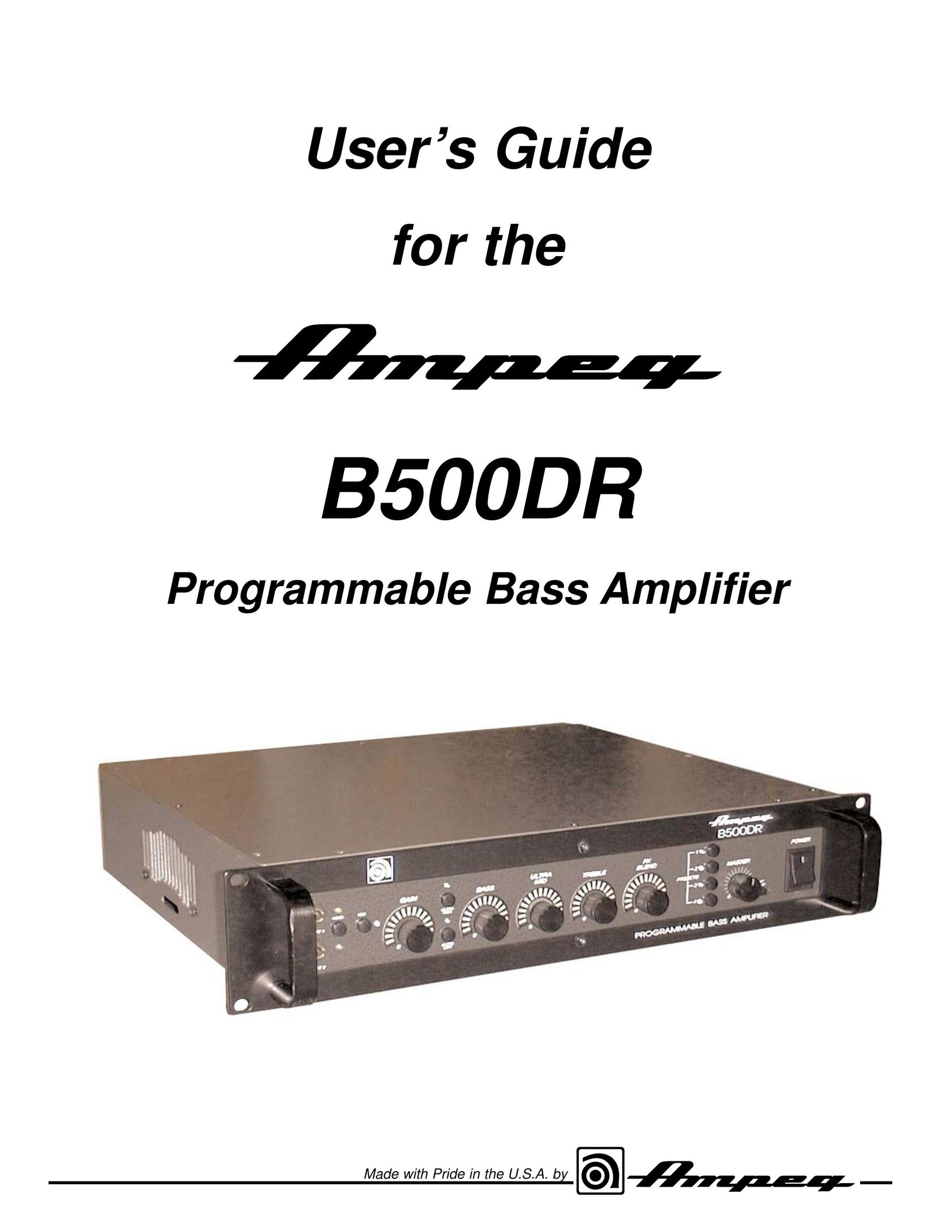 Ampeg B500DR Stereo Amplifier User Manual