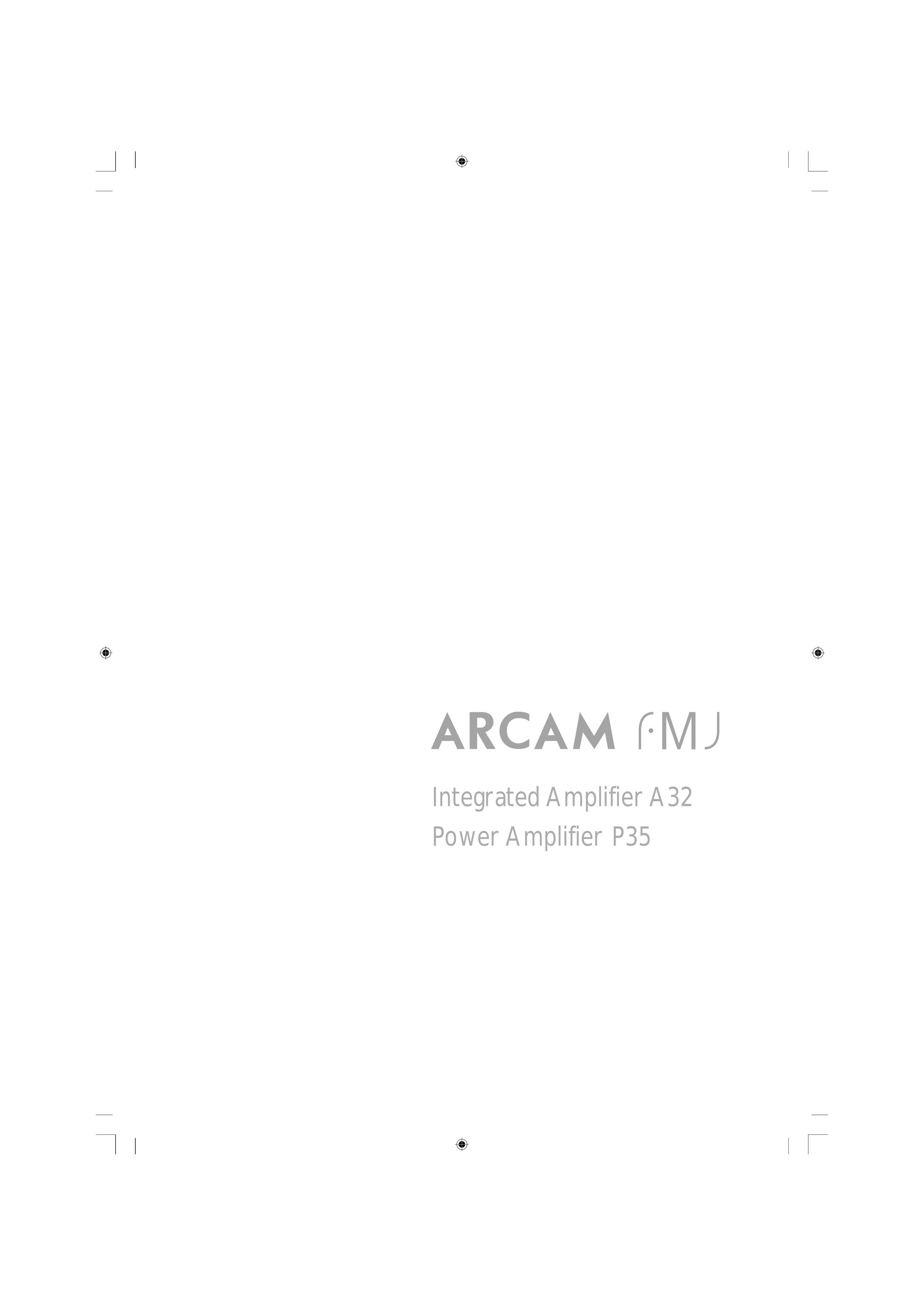 Arcam A32 Stereo Amplifier User Manual