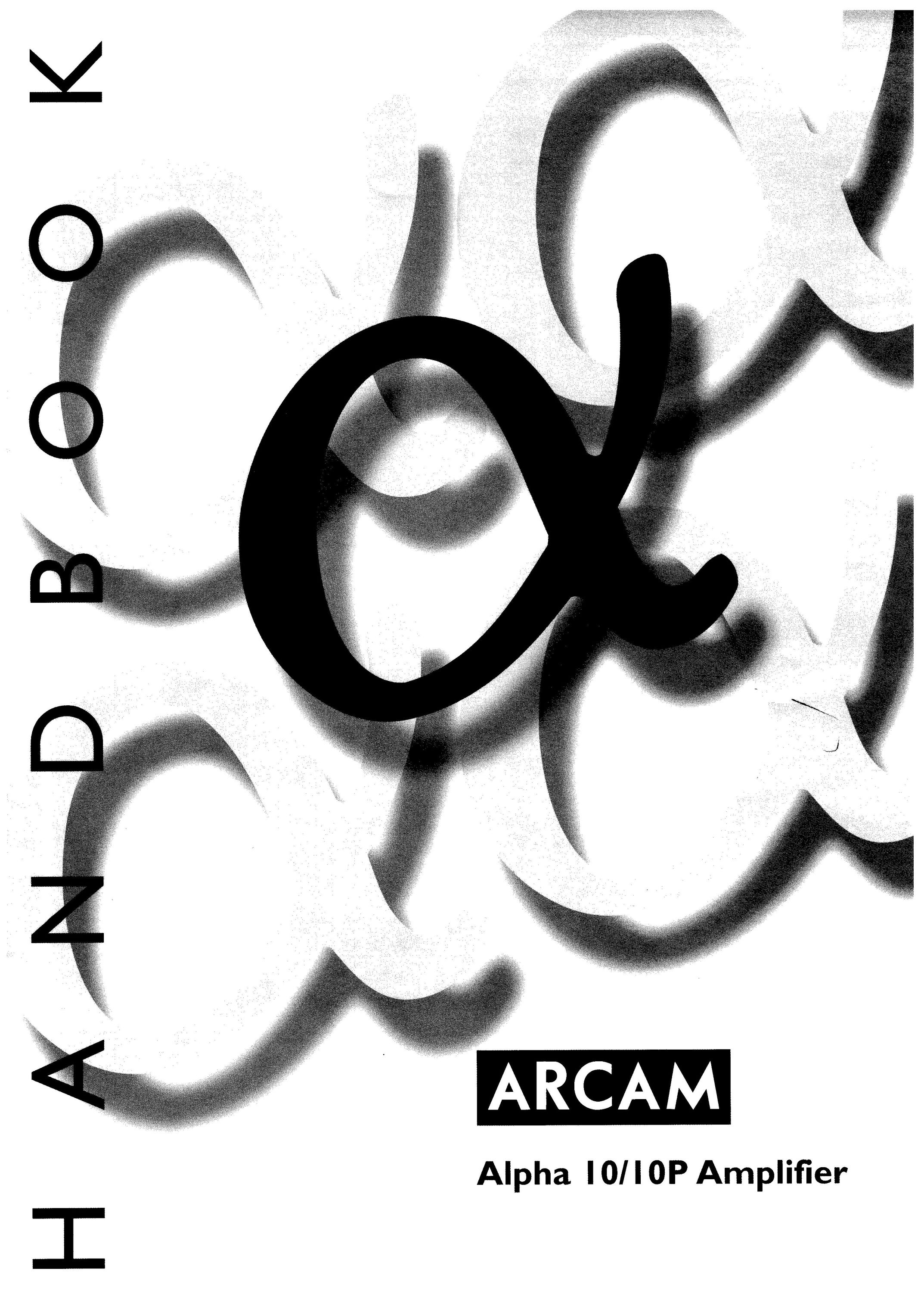 Arcam Alpha 10/10P Stereo Amplifier User Manual