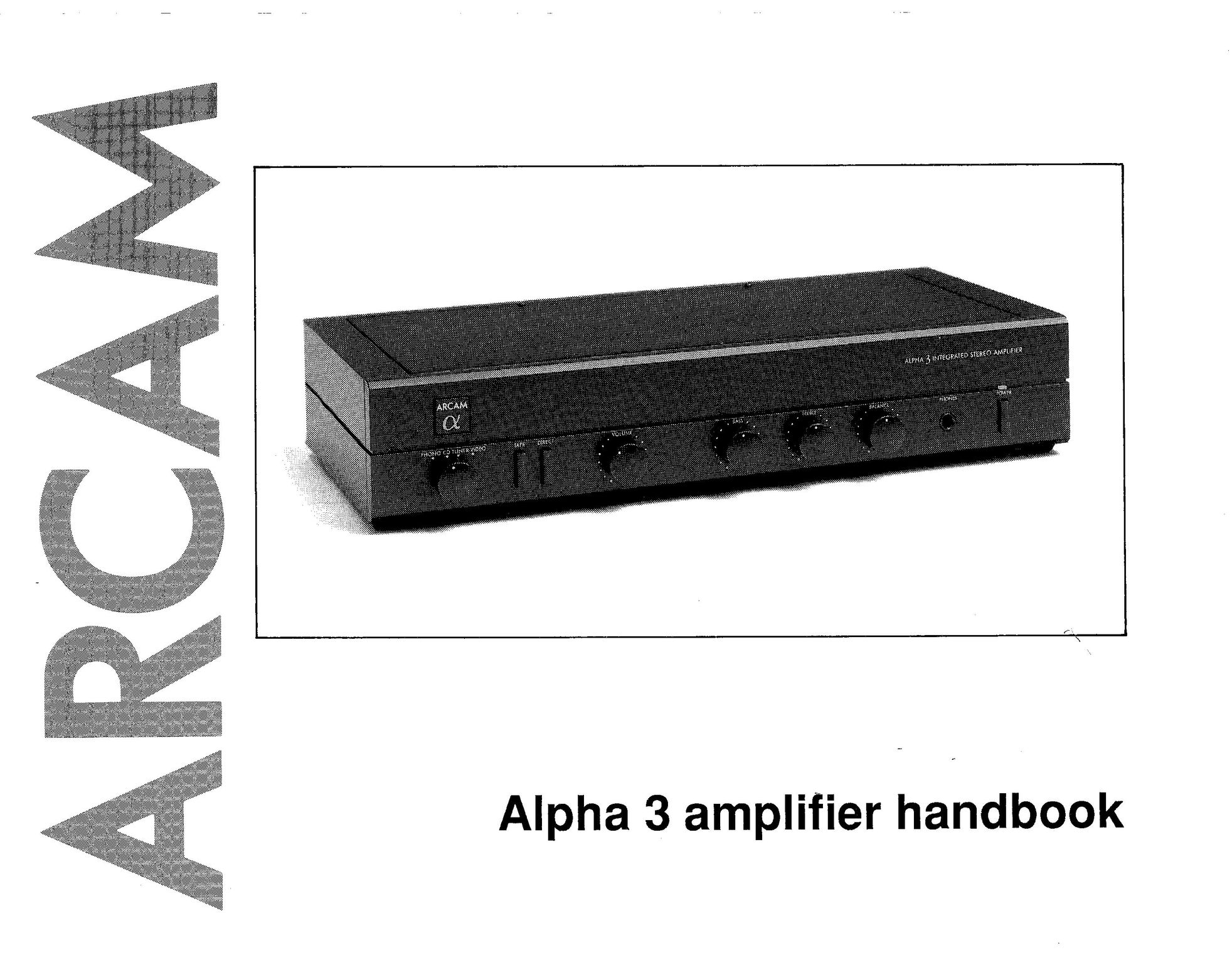 Arcam Alpha 3 Stereo Amplifier User Manual