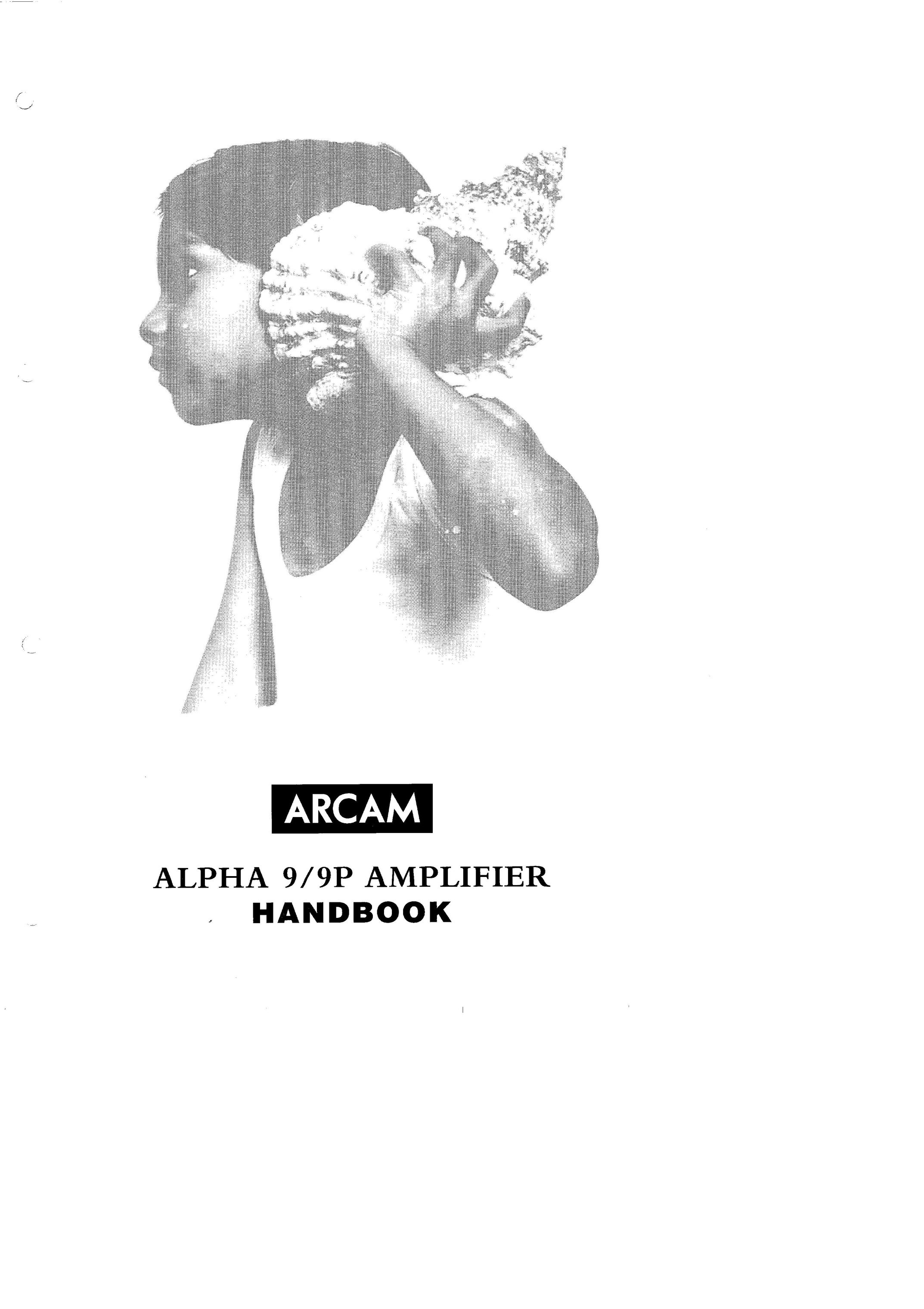 Arcam Alpha 9/9P Stereo Amplifier User Manual