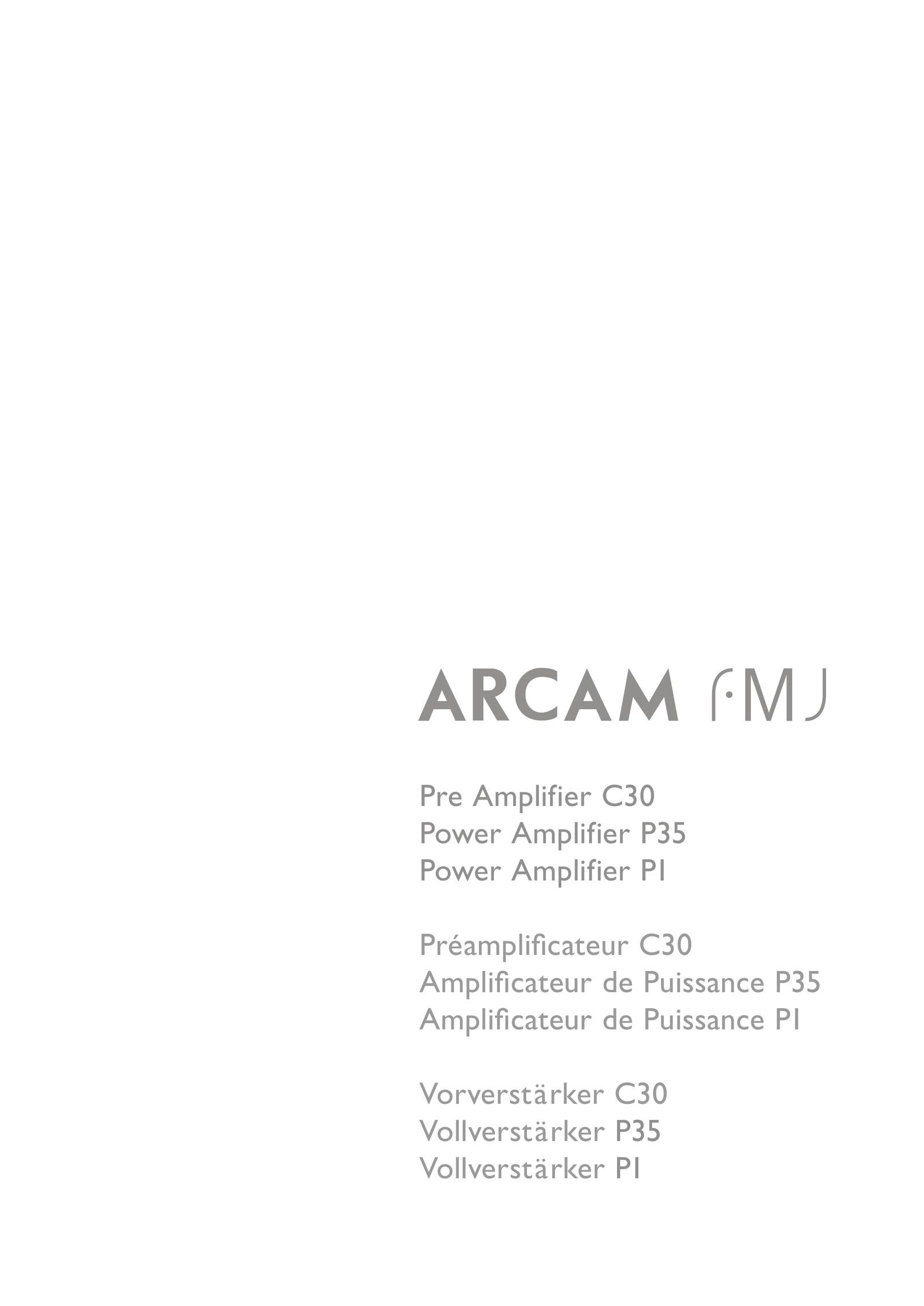 Arcam C30, P35 Stereo Amplifier User Manual