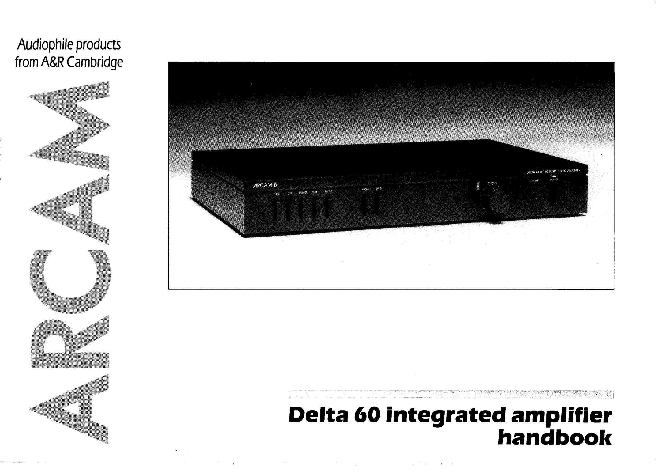 Arcam Delta 60 Stereo Amplifier User Manual