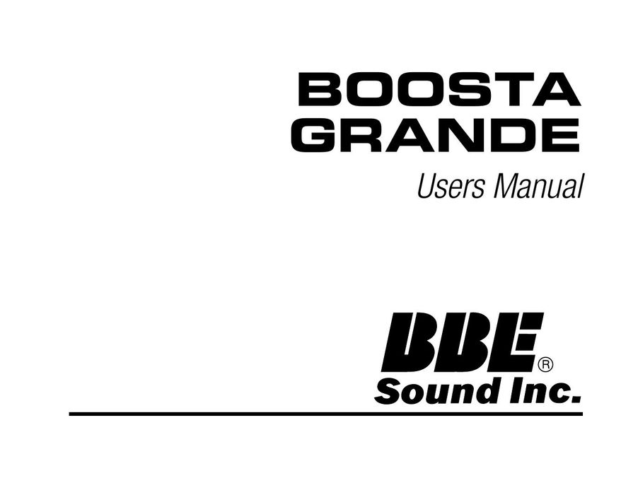 BBE Boosta Grande Stereo Amplifier User Manual