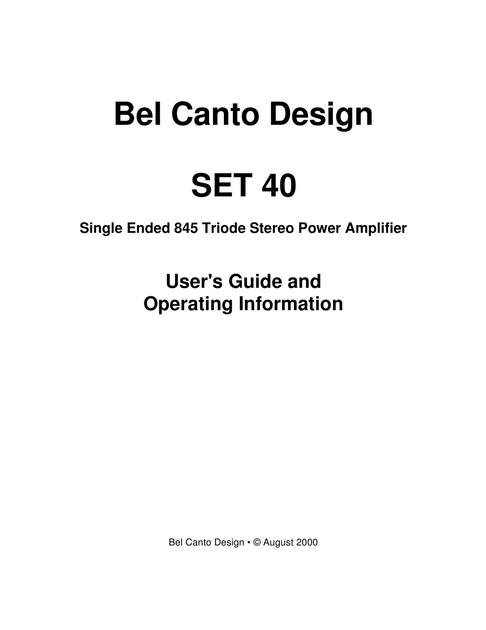 Bel Canto Design SET 40 Stereo Amplifier User Manual