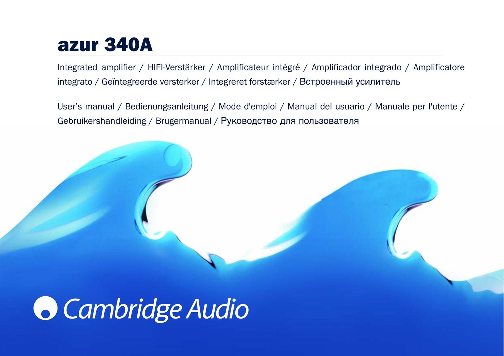 Cambridge Audio 340A Stereo Amplifier User Manual