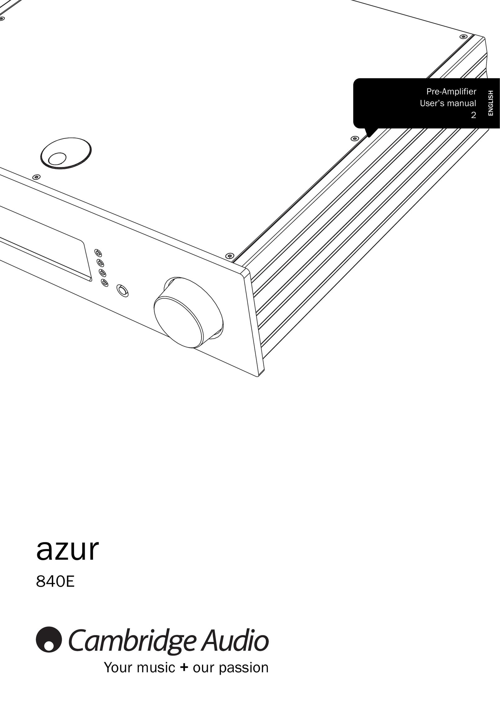 Cambridge Audio Azur 840E Stereo Amplifier User Manual