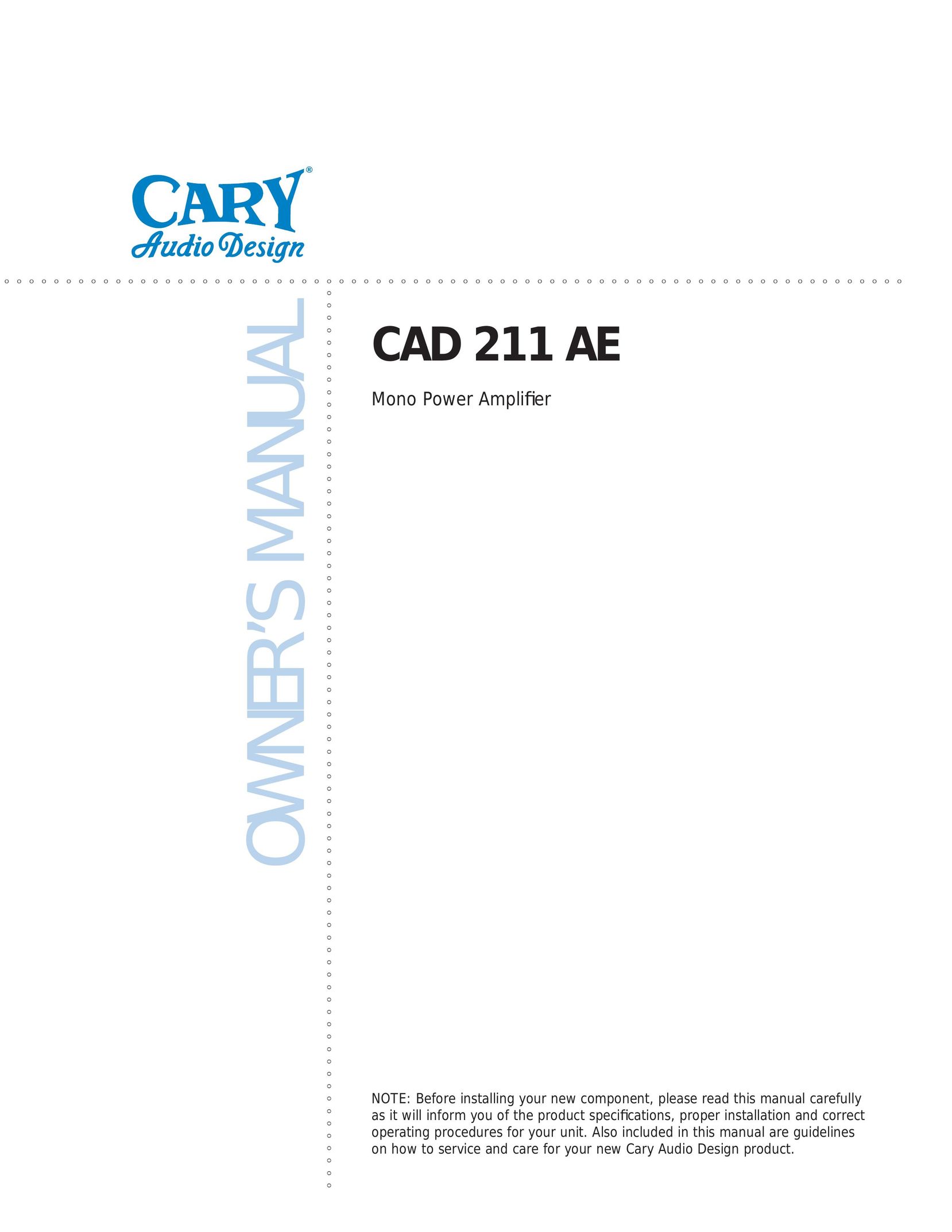 Cary Audio Design CAD 211 AE Stereo Amplifier User Manual