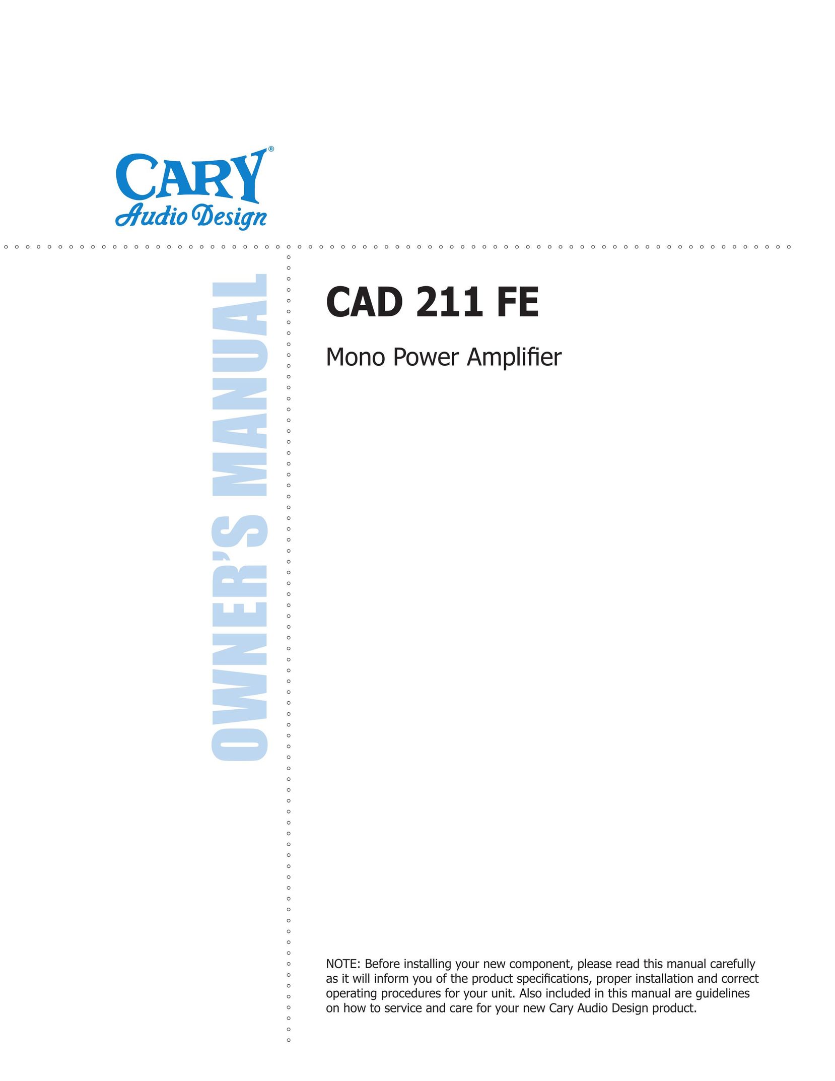 Cary Audio Design CAD 211 FE Stereo Amplifier User Manual