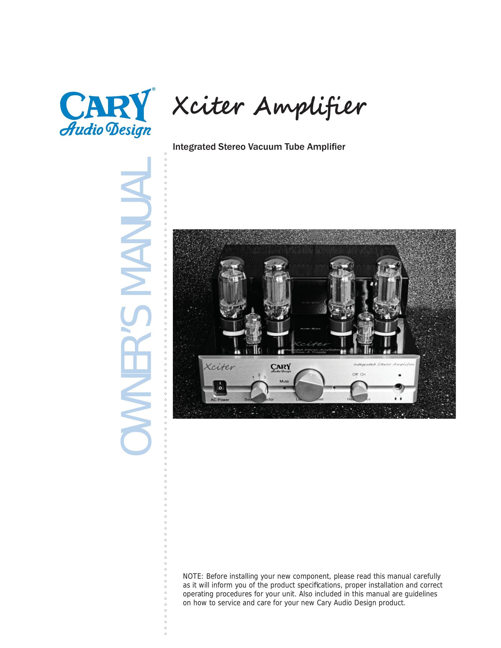 Cary Audio Design Xciter Stereo Amplifier User Manual