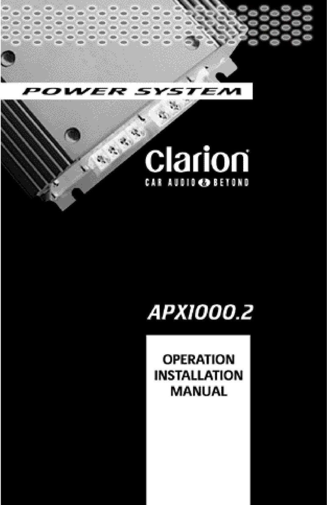 Clarion APX1000.2 Stereo Amplifier User Manual
