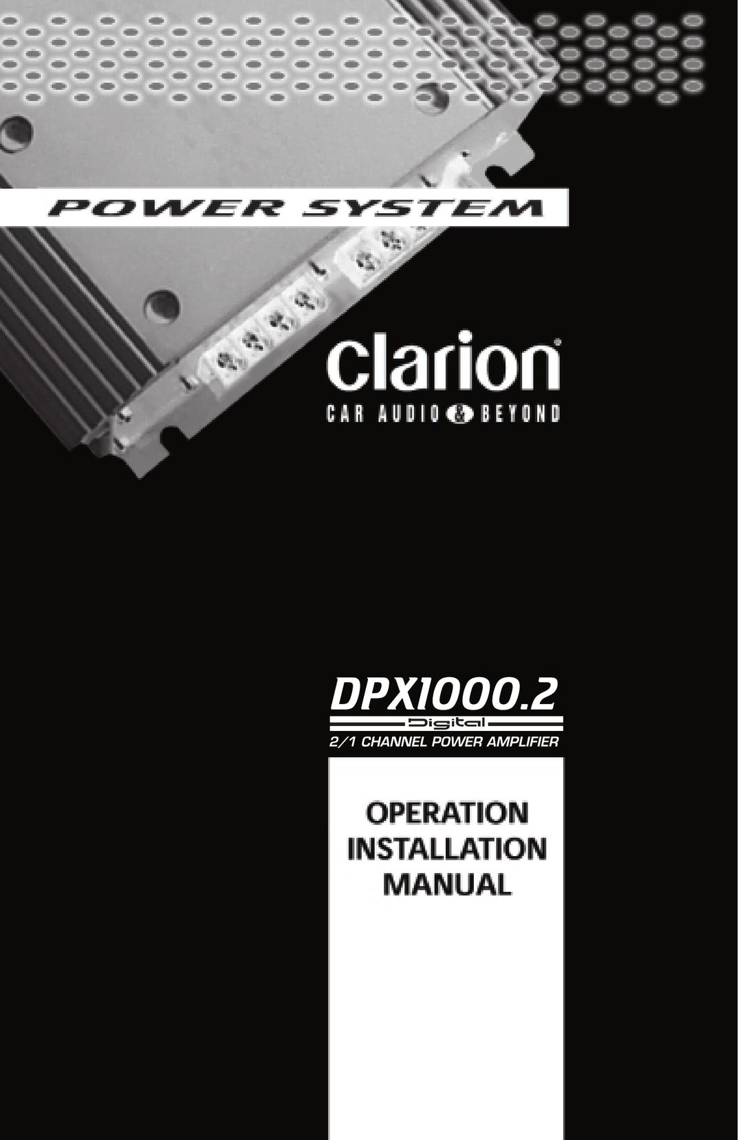 Clarion DPX1000.2 Stereo Amplifier User Manual