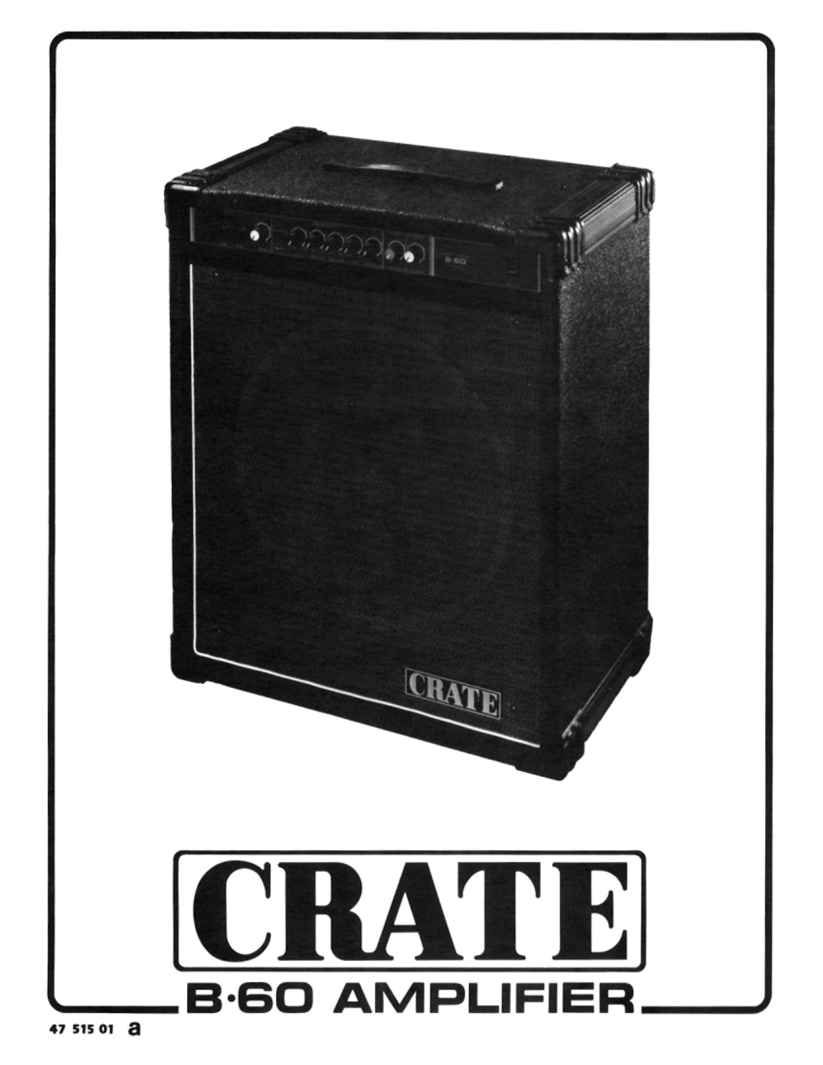Crate Amplifiers B.60 Stereo Amplifier User Manual