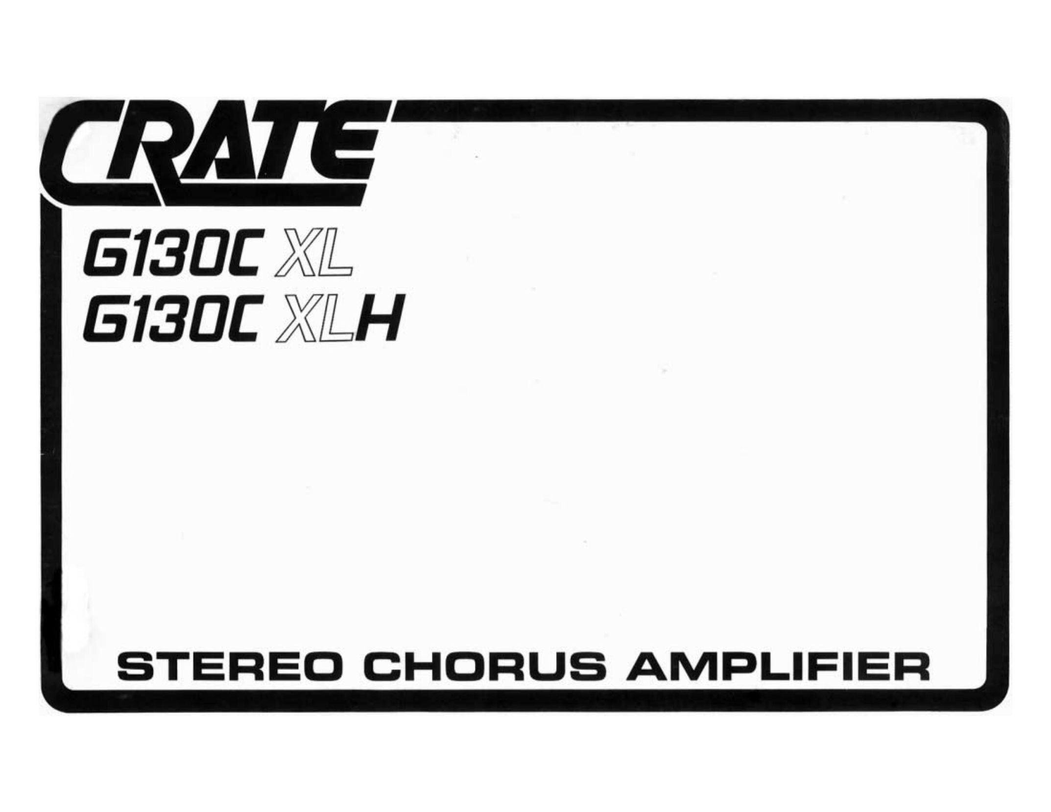 Crate Amplifiers G130C XL Stereo Amplifier User Manual