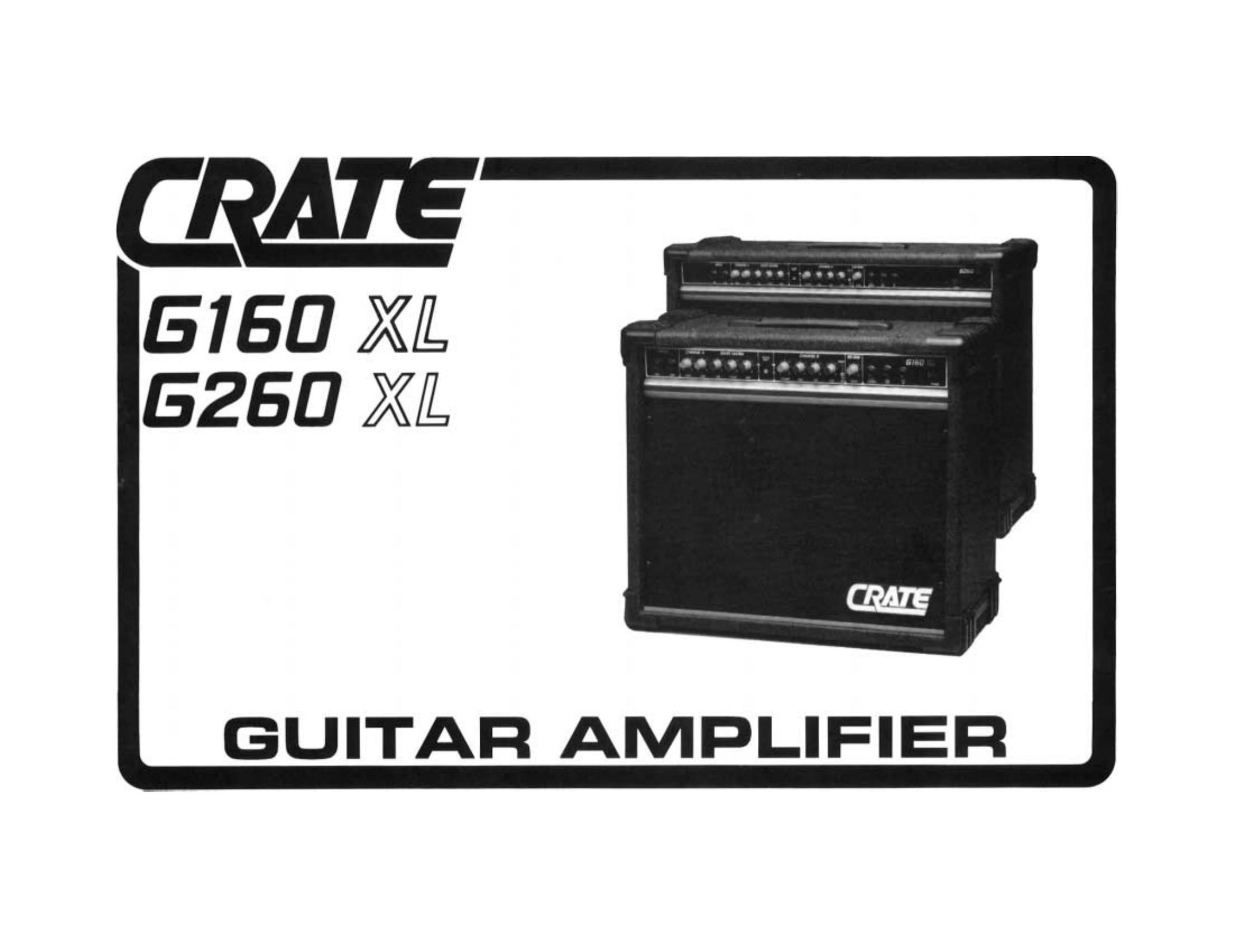 Crate Amplifiers G160 XL Stereo Amplifier User Manual