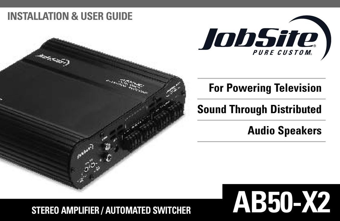 JobSite Systems AB50-X2 Stereo Amplifier User Manual