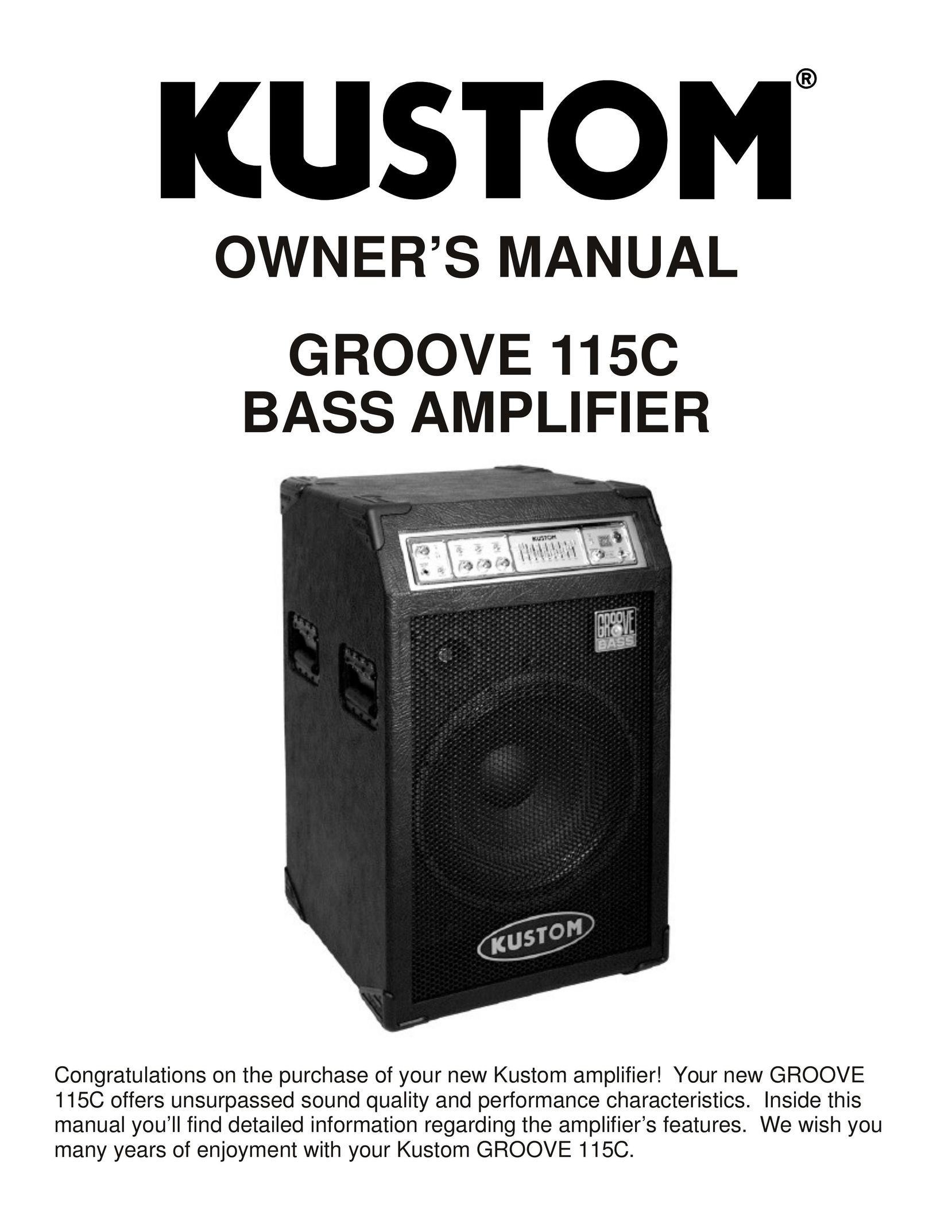 Kustom GROOVE 115C Stereo Amplifier User Manual