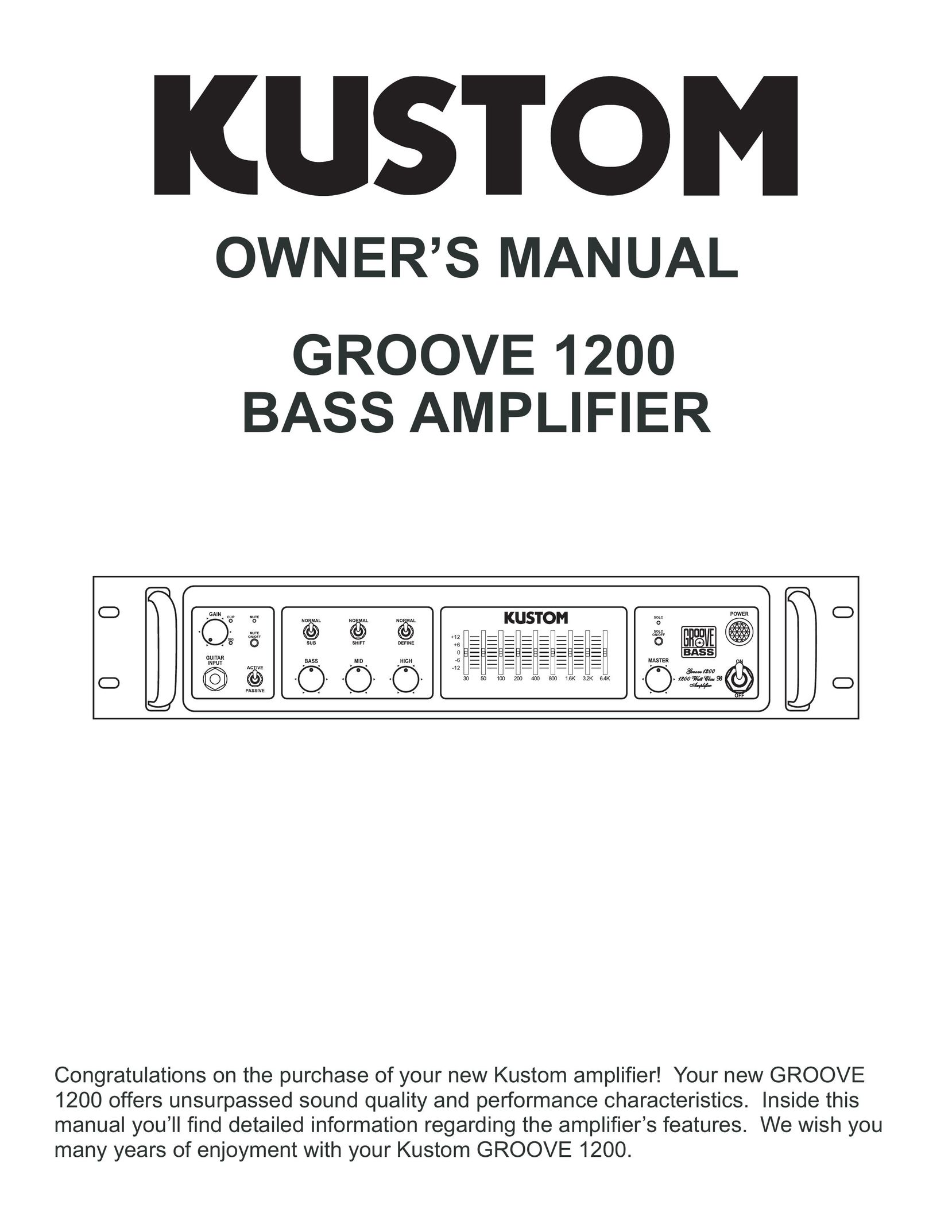 Kustom GROOVE 1200 Stereo Amplifier User Manual