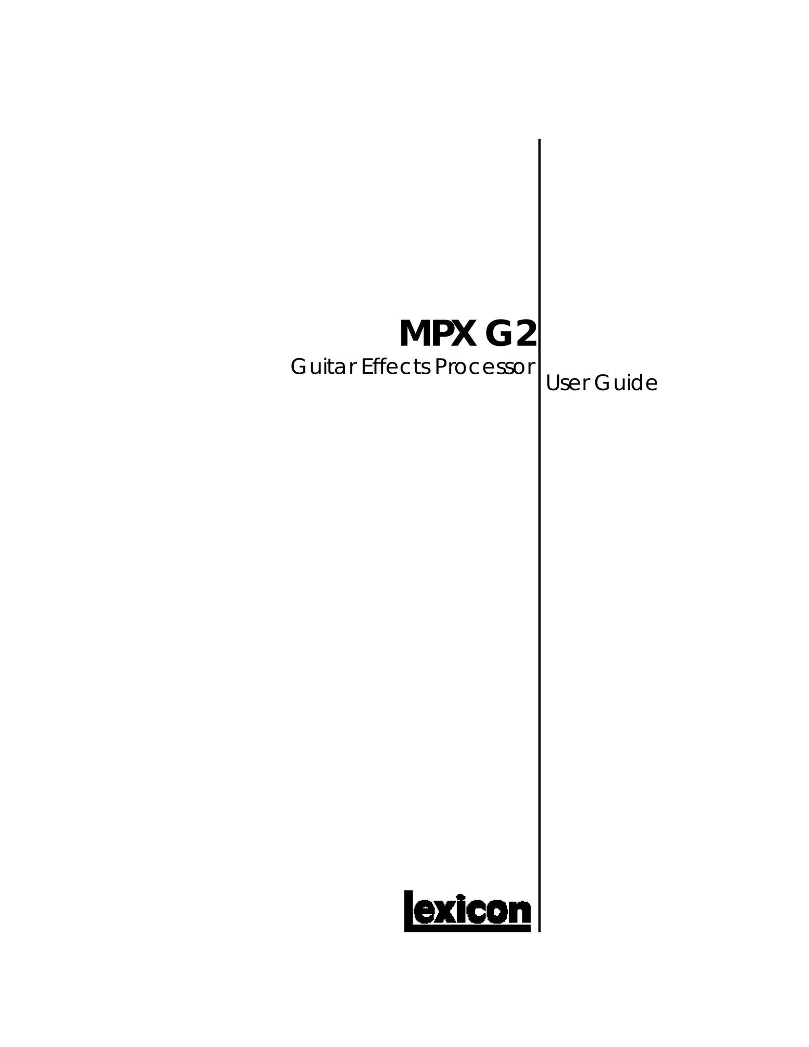 Lexicon MPX G2 Stereo Amplifier User Manual