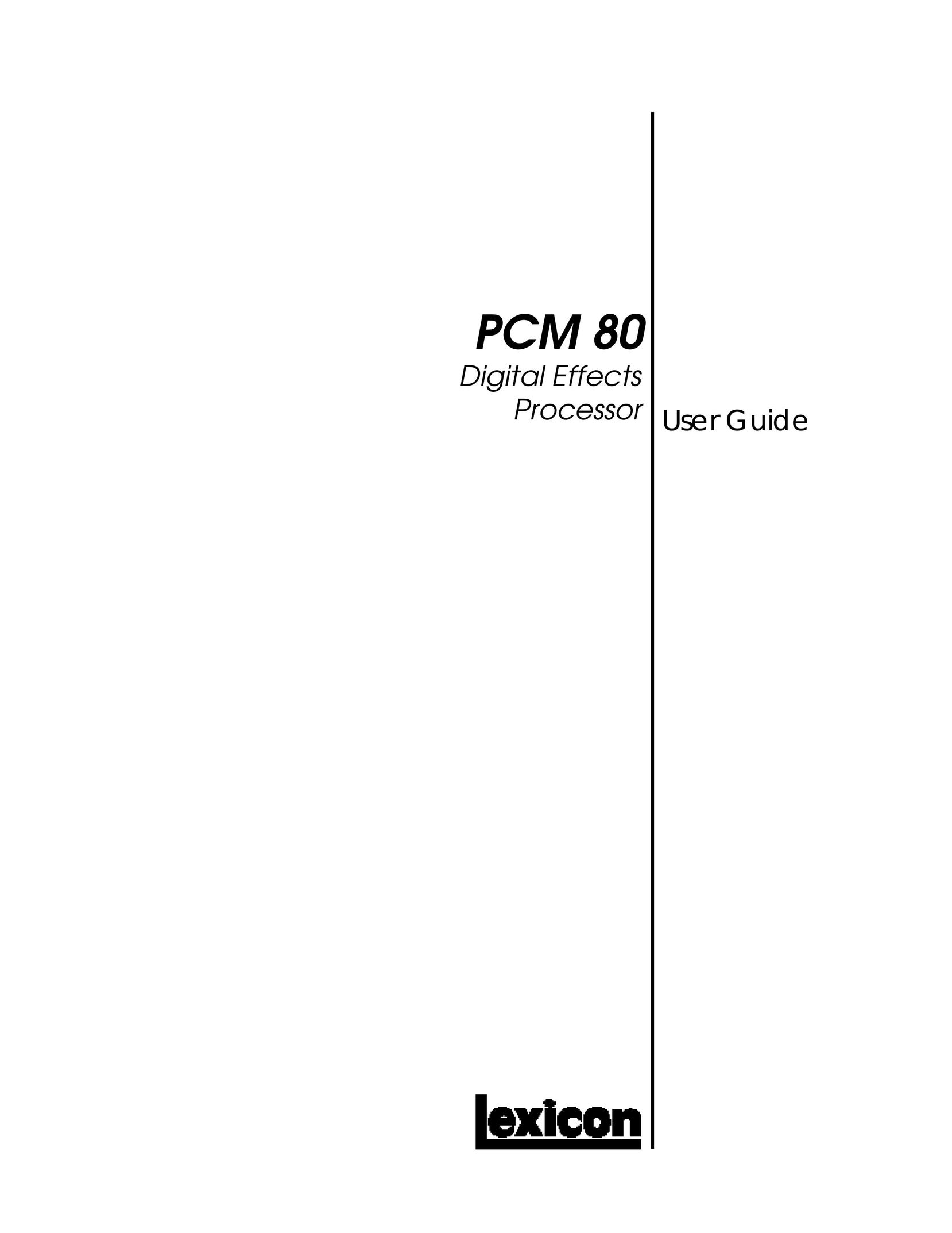 Lexicon PCM 80 Stereo Amplifier User Manual