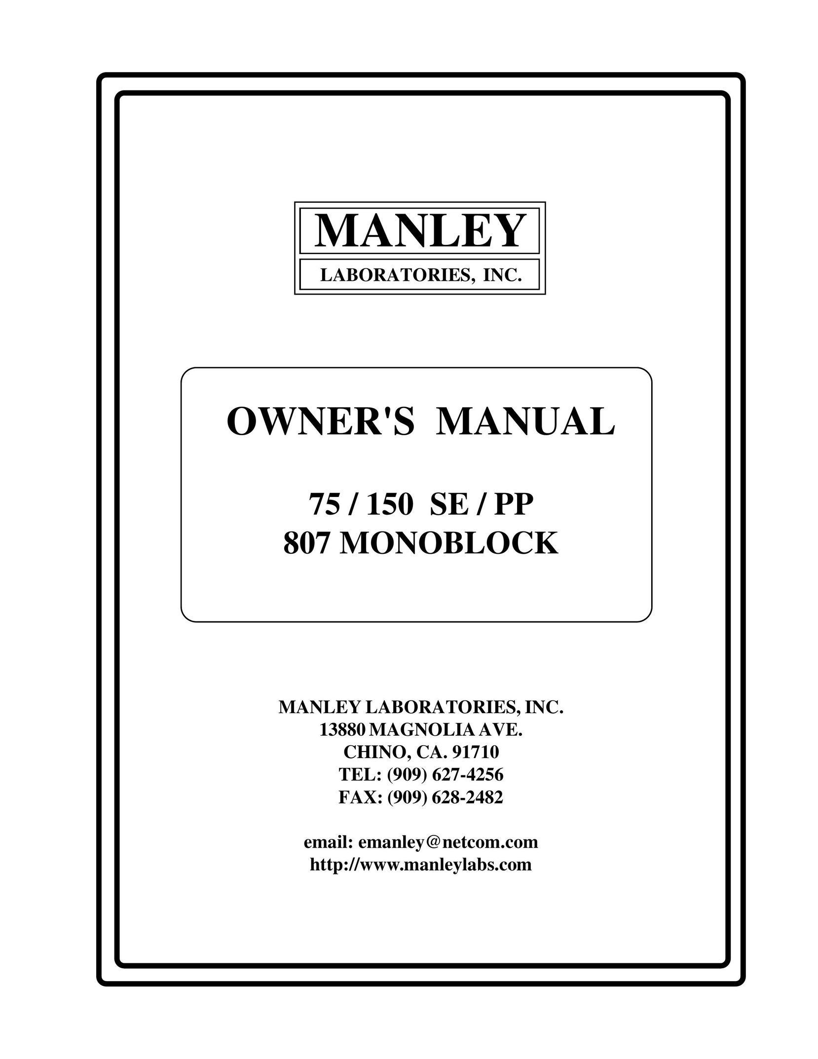 Manley Labs 75/150 SE/PP 807 MONOBLOCK Stereo Amplifier User Manual