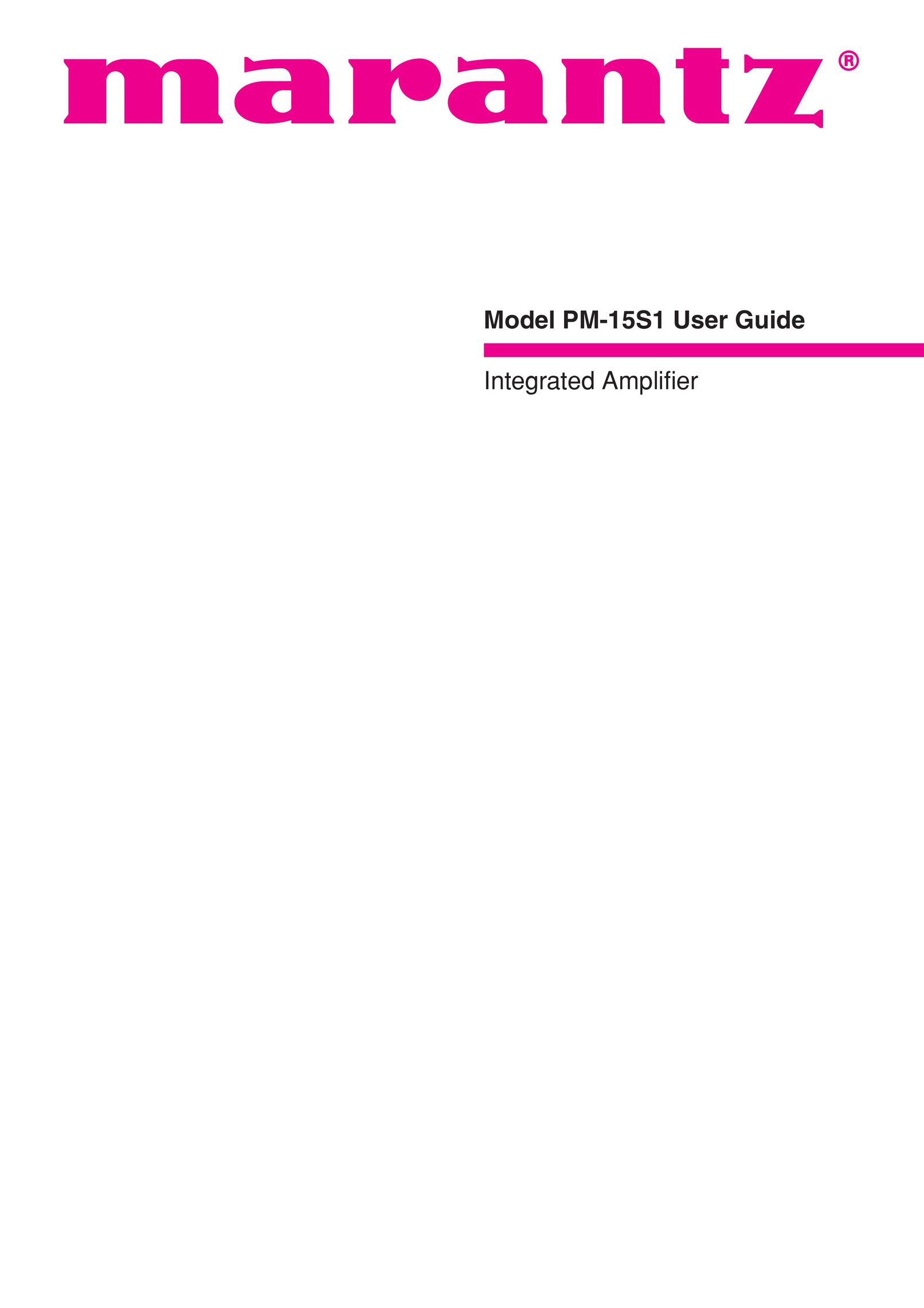 Marantz PM-15S1 Stereo Amplifier User Manual