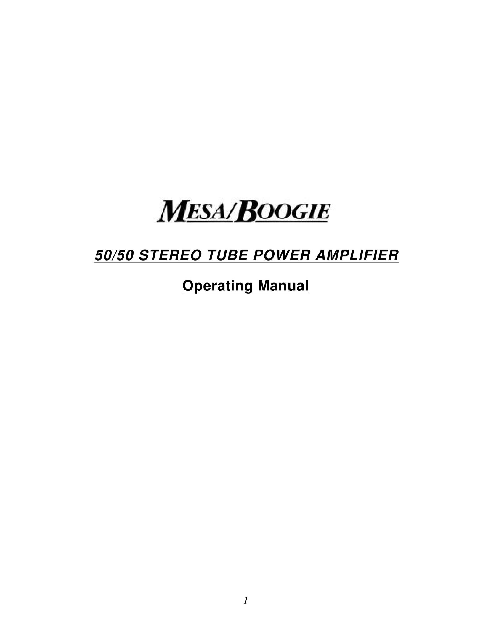 Mesa/Boogie 50/50 STEREO TUBE Stereo Amplifier User Manual