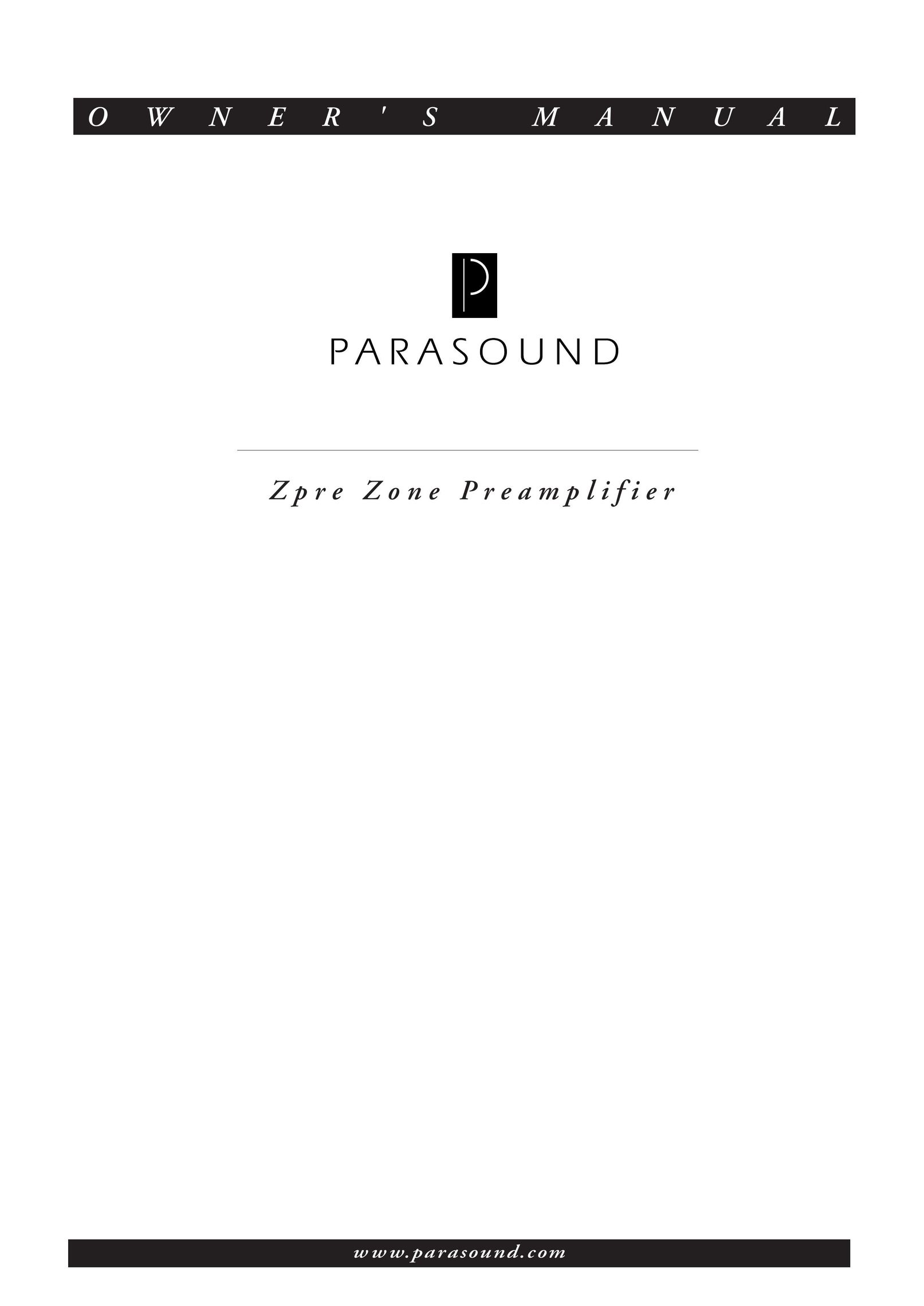 Parasound Zpre Zone Stereo Amplifier User Manual