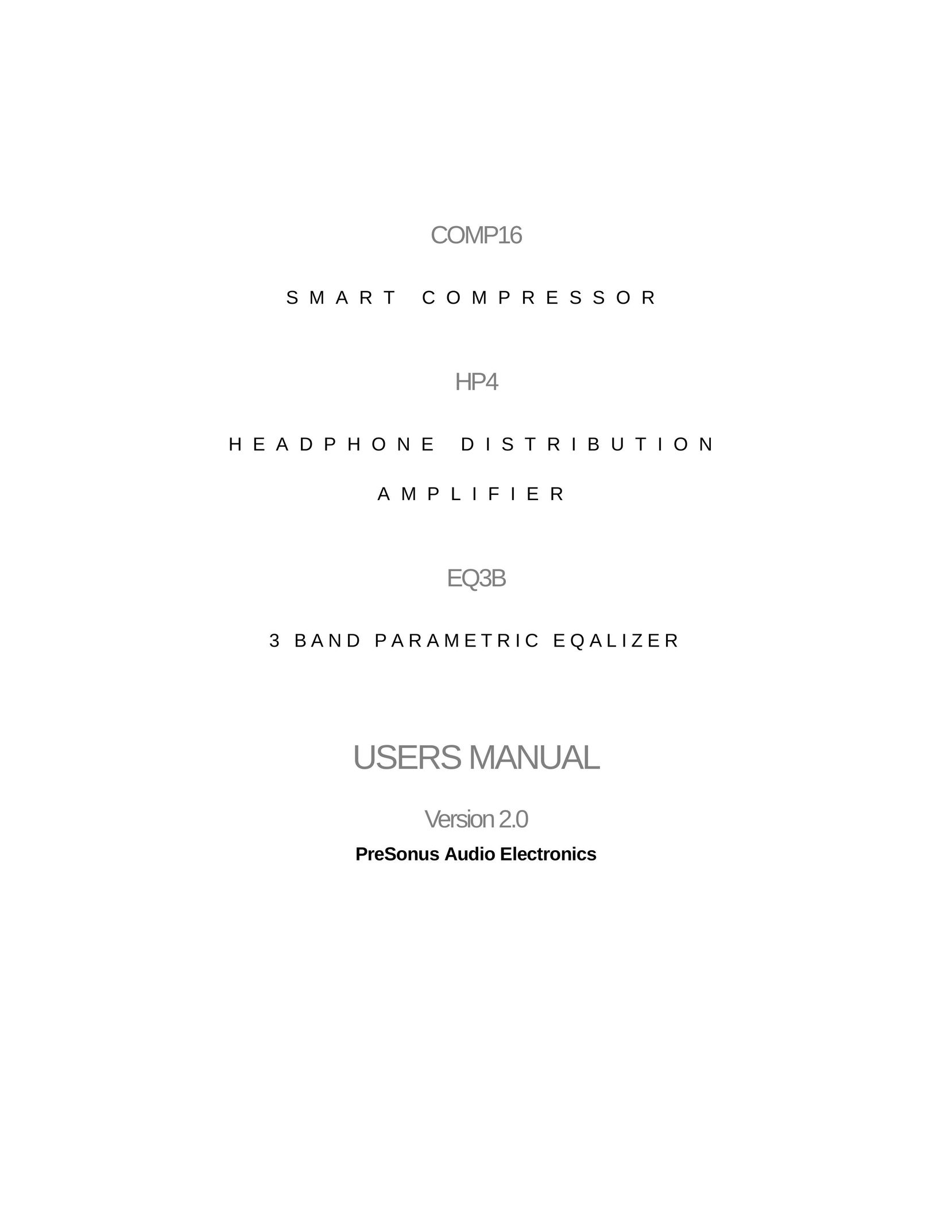 Presonus Audio electronic COMP16 Stereo Amplifier User Manual