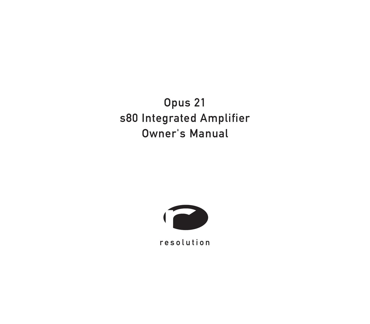 Resolution Audio S80 Stereo Amplifier User Manual