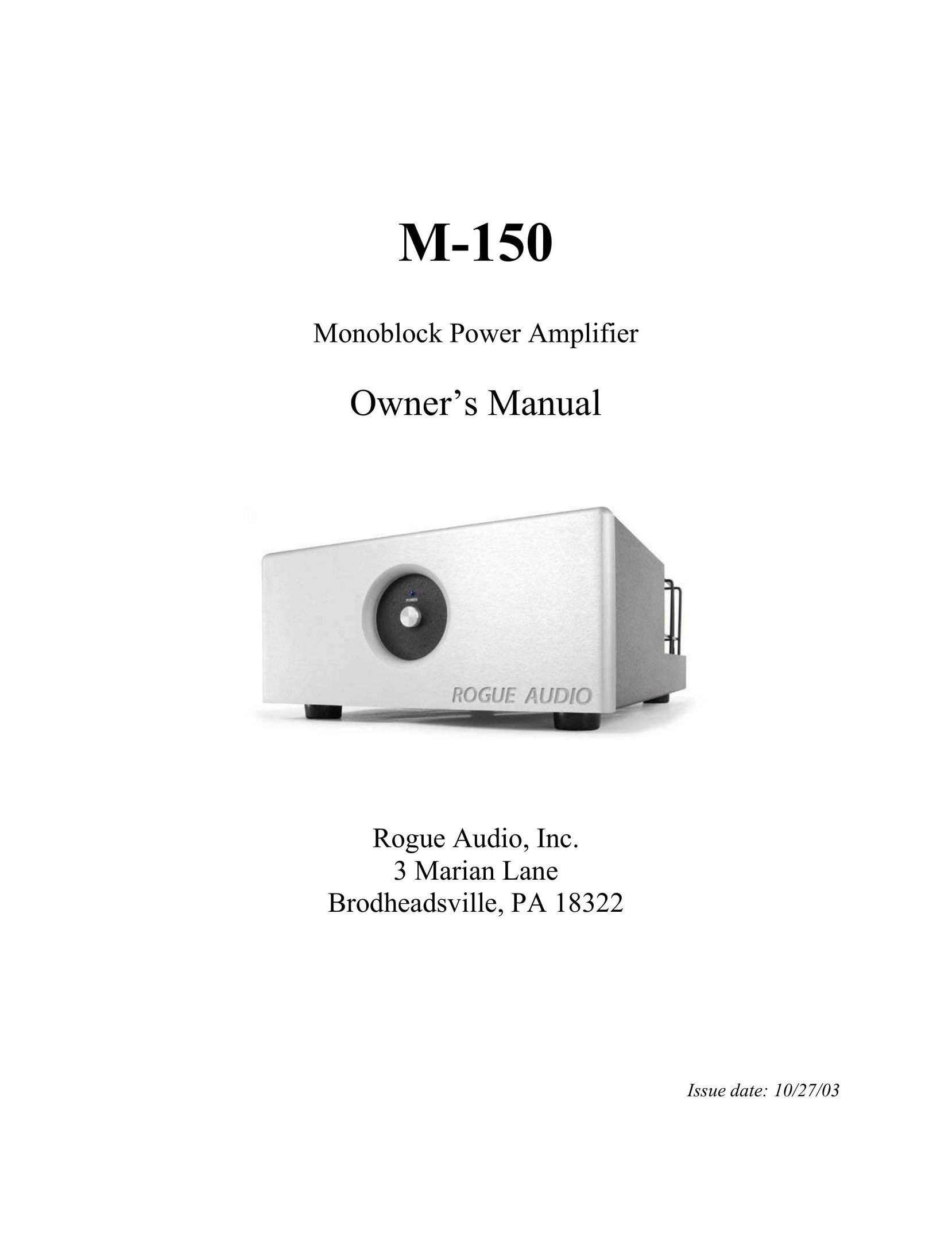 Rogue Audio M-150 Stereo Amplifier User Manual