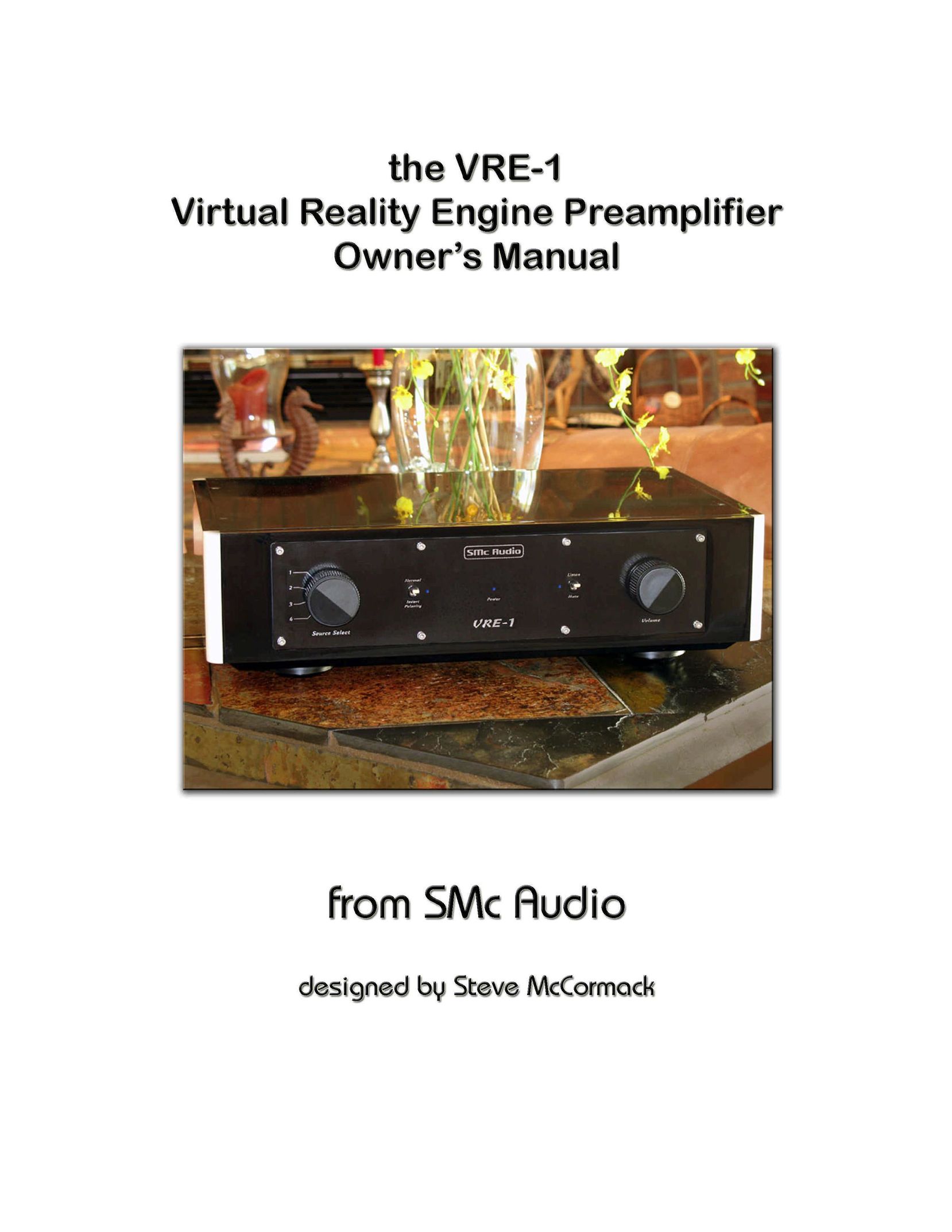 SMc Audio VRE-1 Stereo Amplifier User Manual