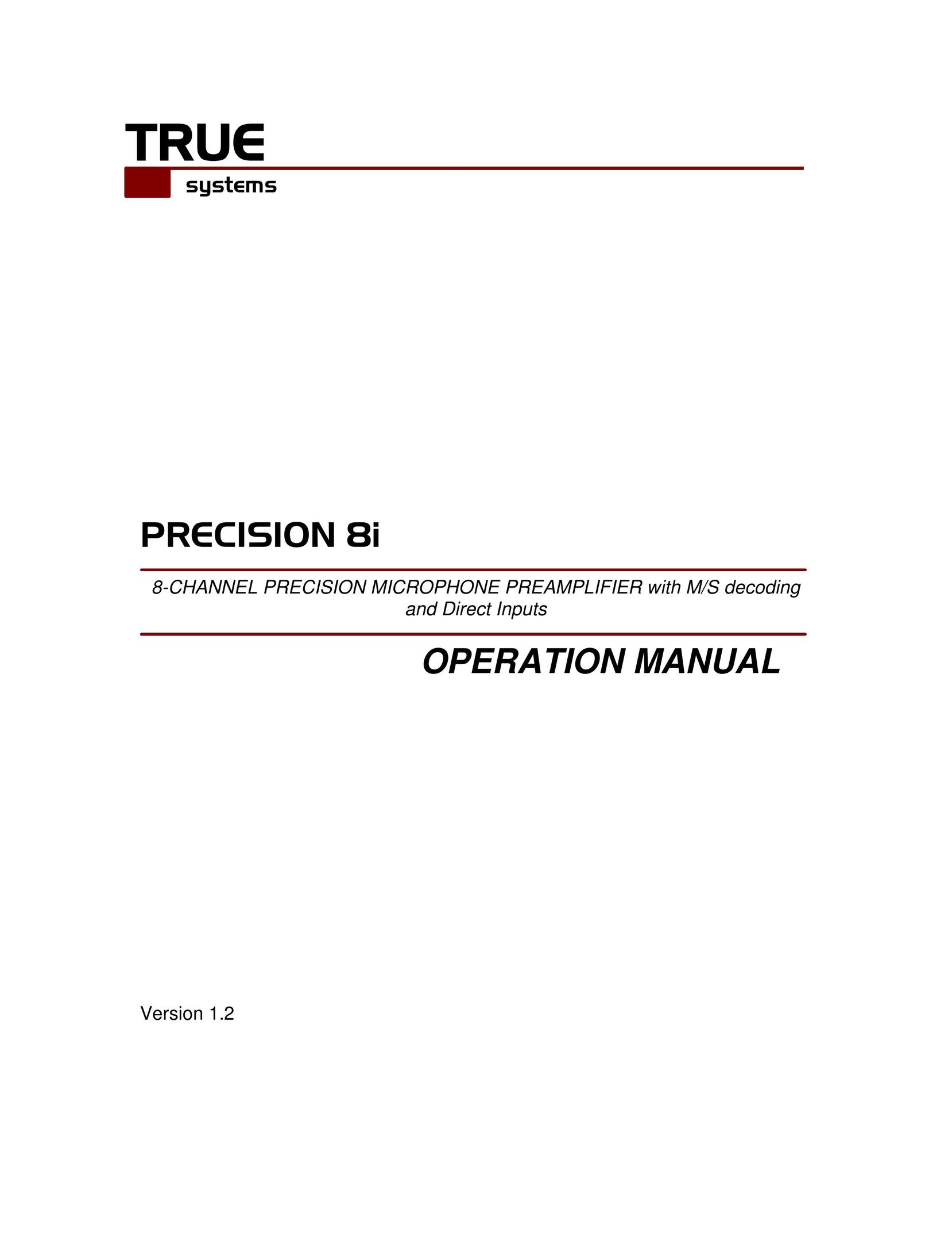 True Manufacturing Company PRECISION 8i Stereo Amplifier User Manual