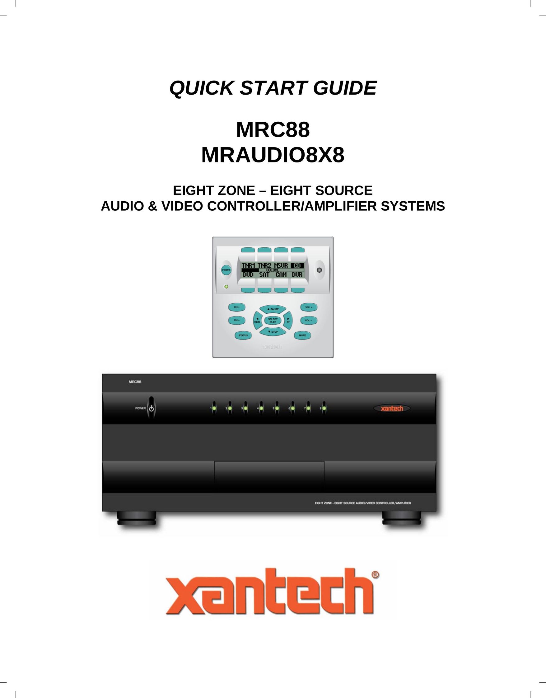 Xantech MRAUDIO8X8 Stereo Amplifier User Manual