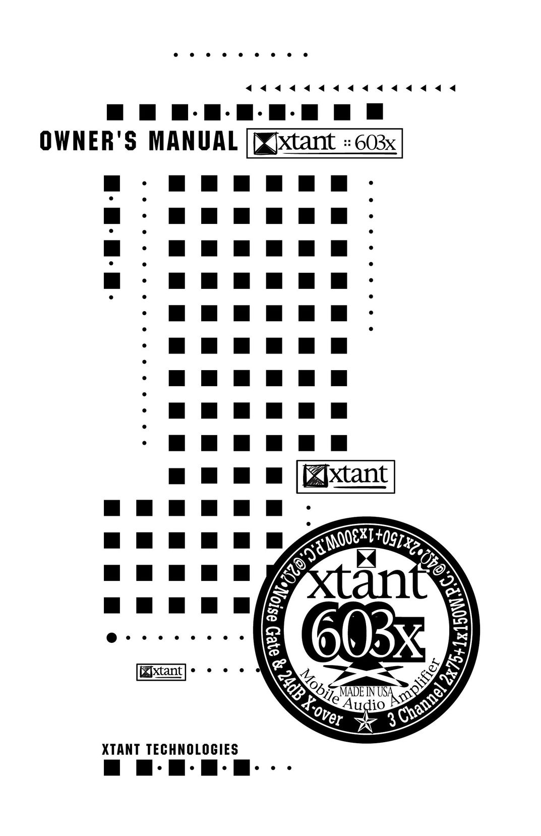 Xtant Model 603x Stereo Amplifier User Manual