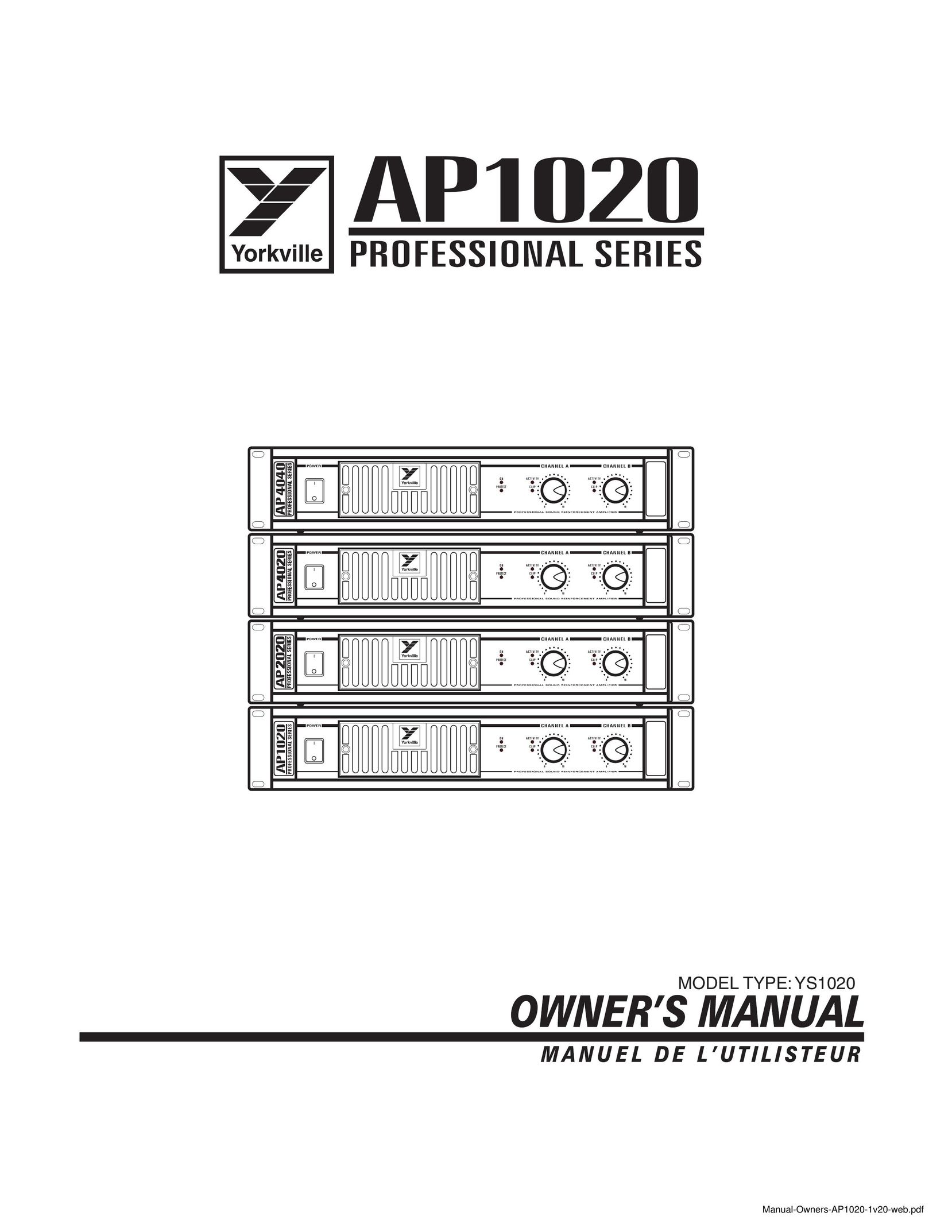 Yorkville Sound AP1020 Stereo Amplifier User Manual